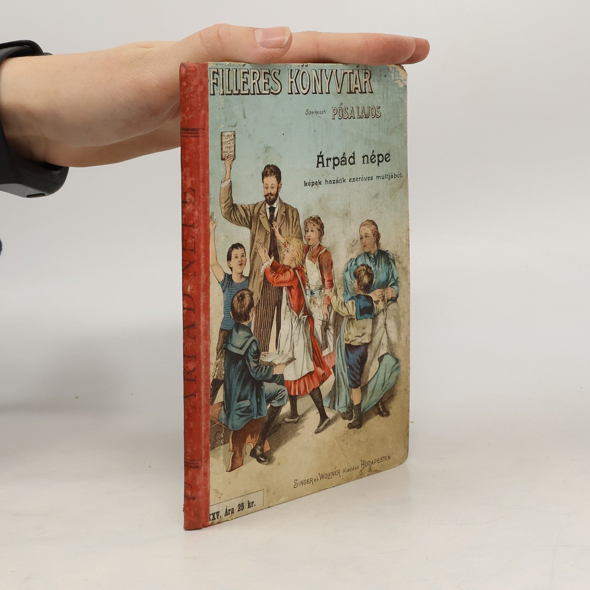 Árpád népe képek hazánk ezeréves multjából