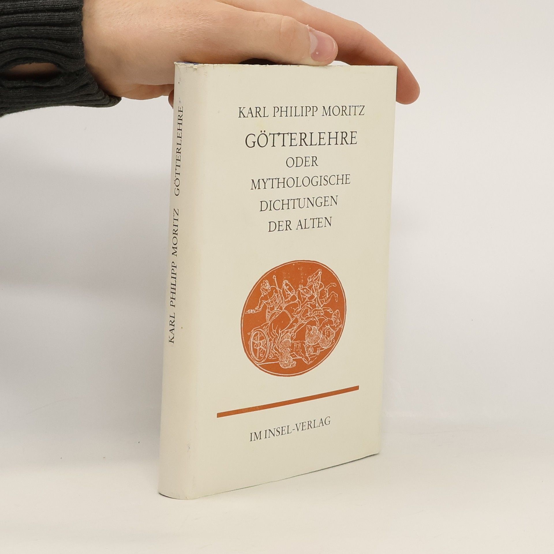 Karl Philipp Moritz Götterlehre oder mythologische Dichtungen der Alten