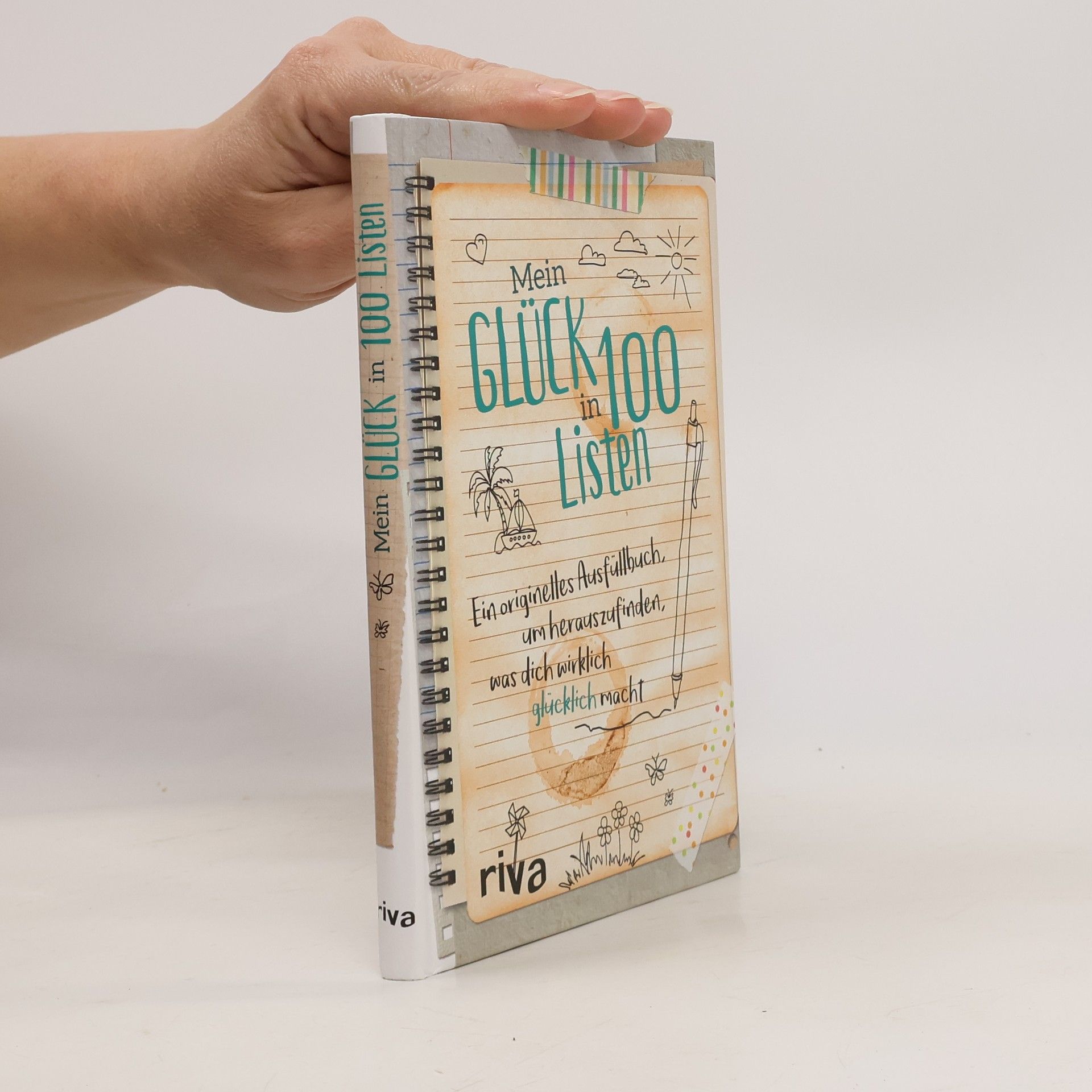 Autorenkollektiv Mein Glück in 100 Listen