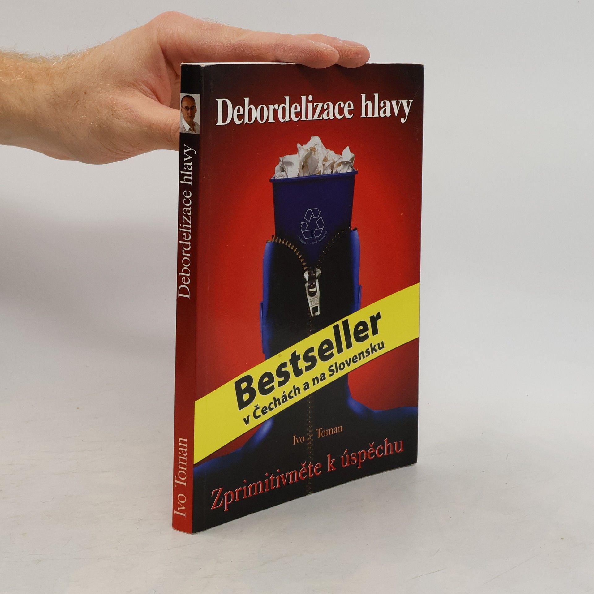 Ivo Toman Debordelizace hlavy