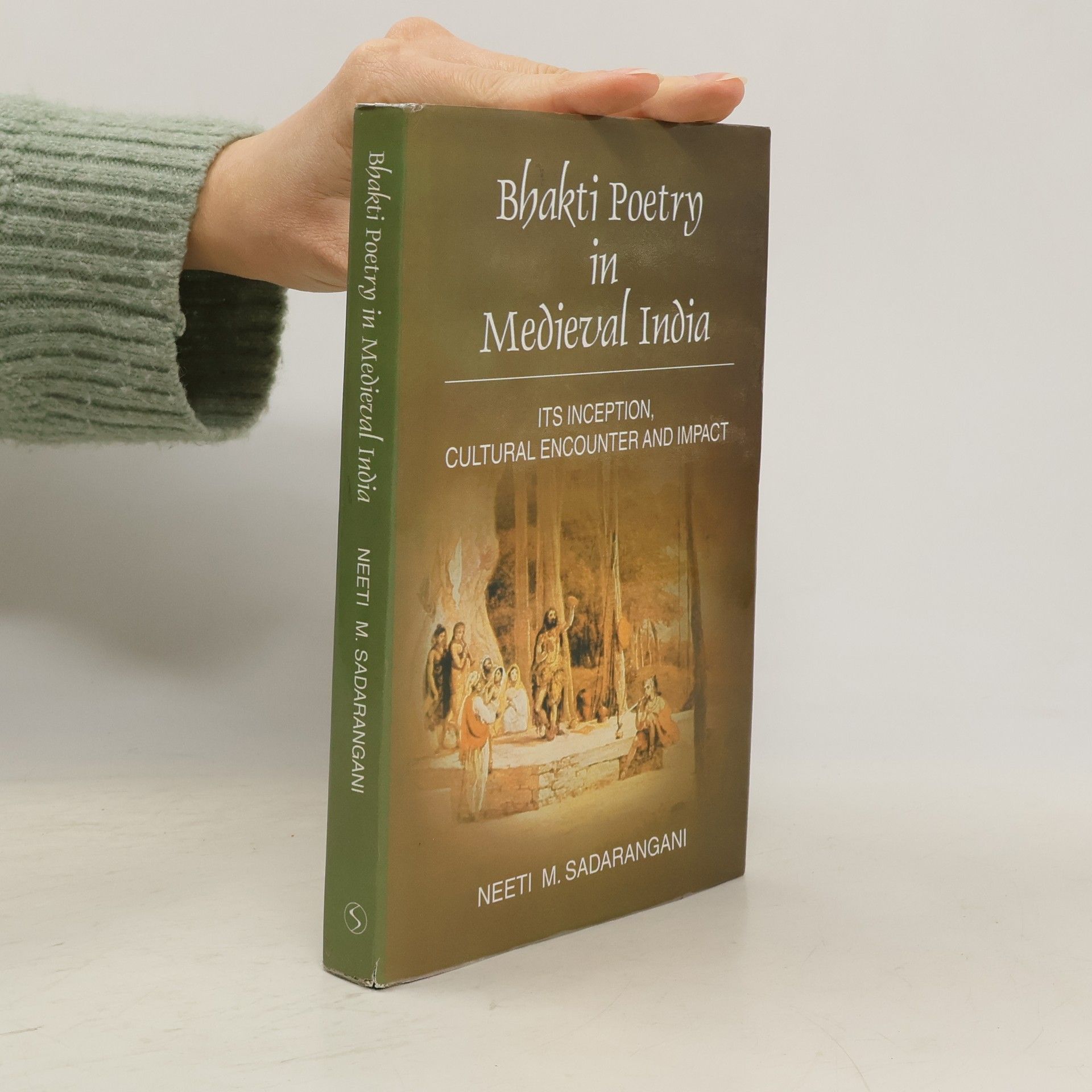 Neeti M. Sadarangani Bhakti Poetry in Medieval India