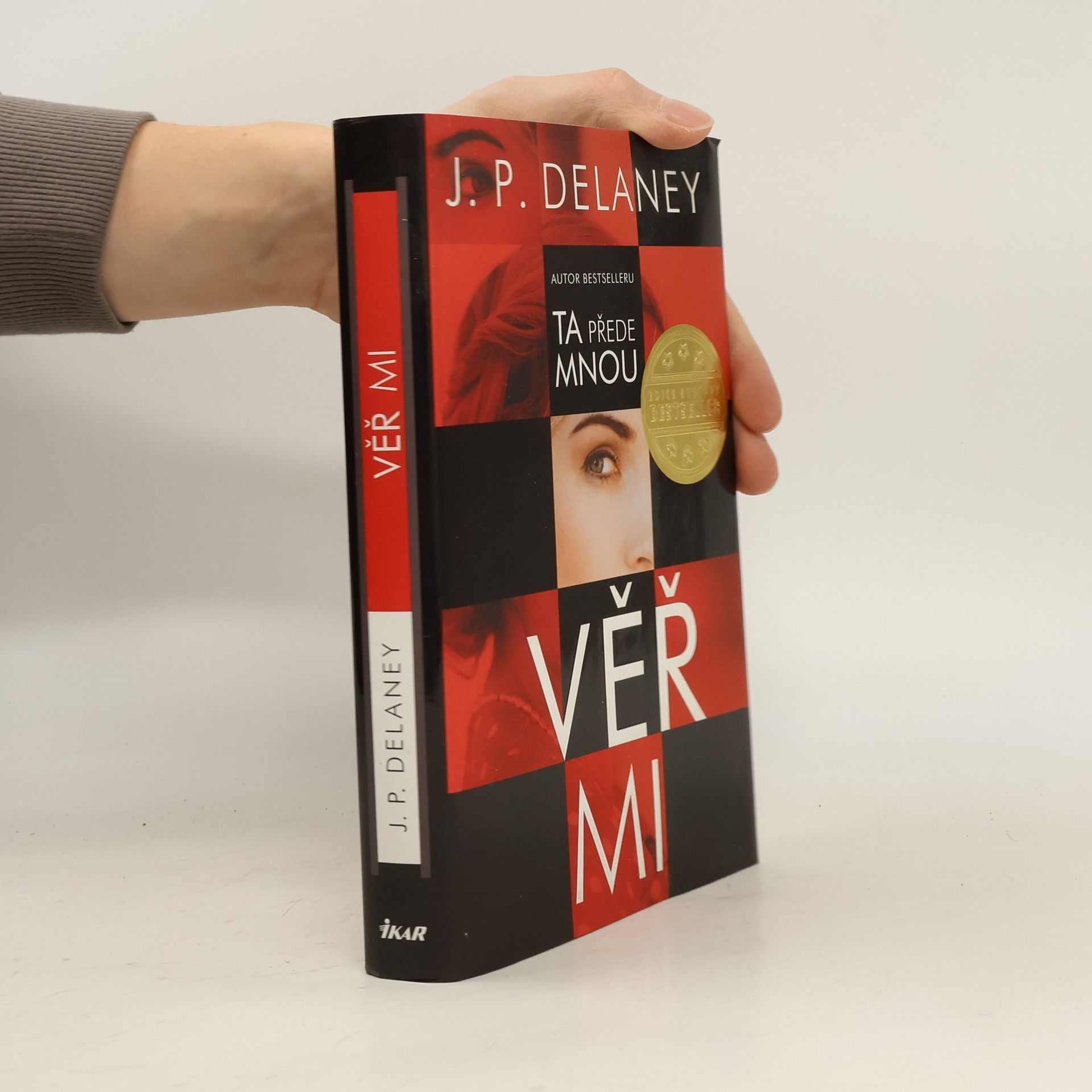 J. P. Delaney Věř mi