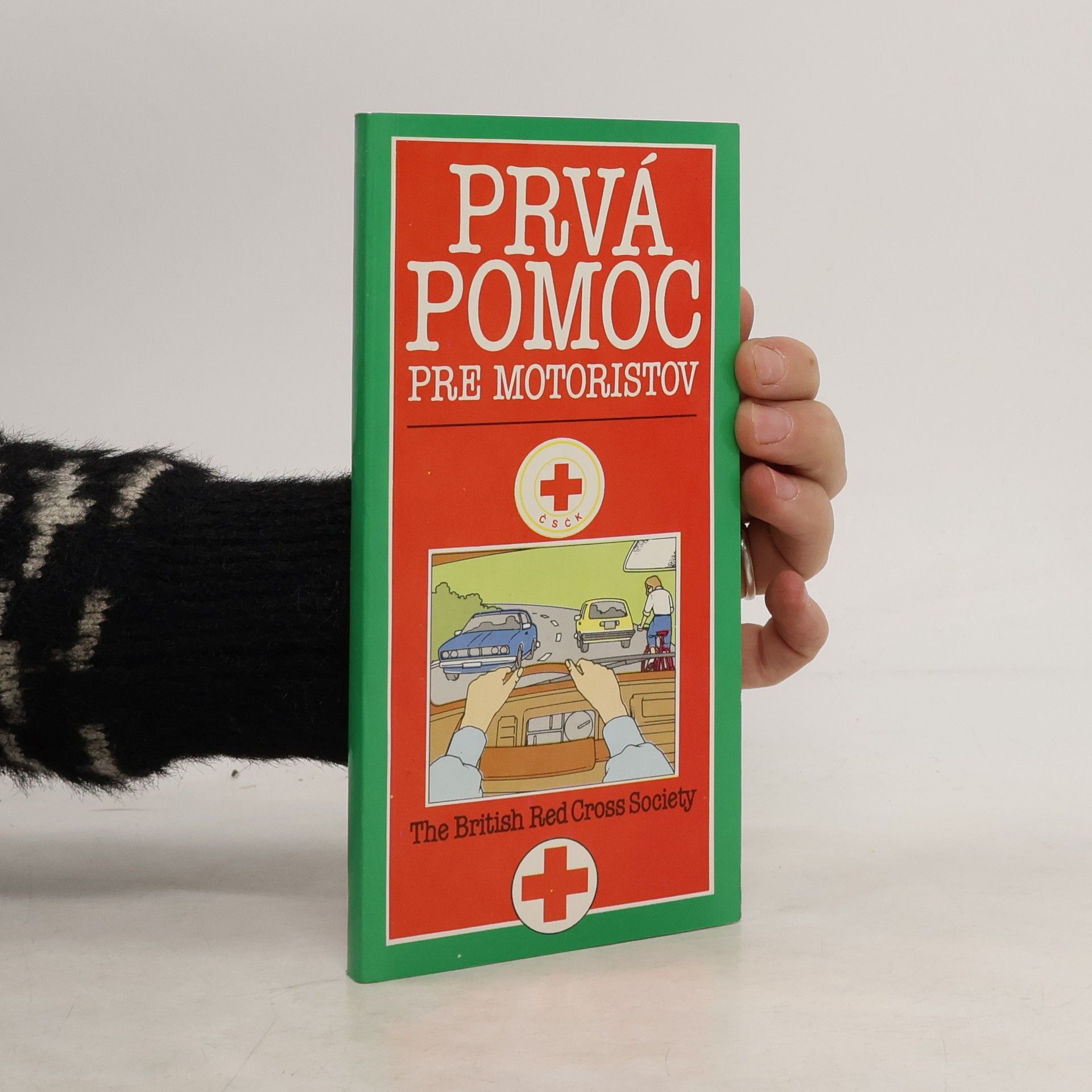 Autorenkollektiv Prvá pomoc pre motoristov