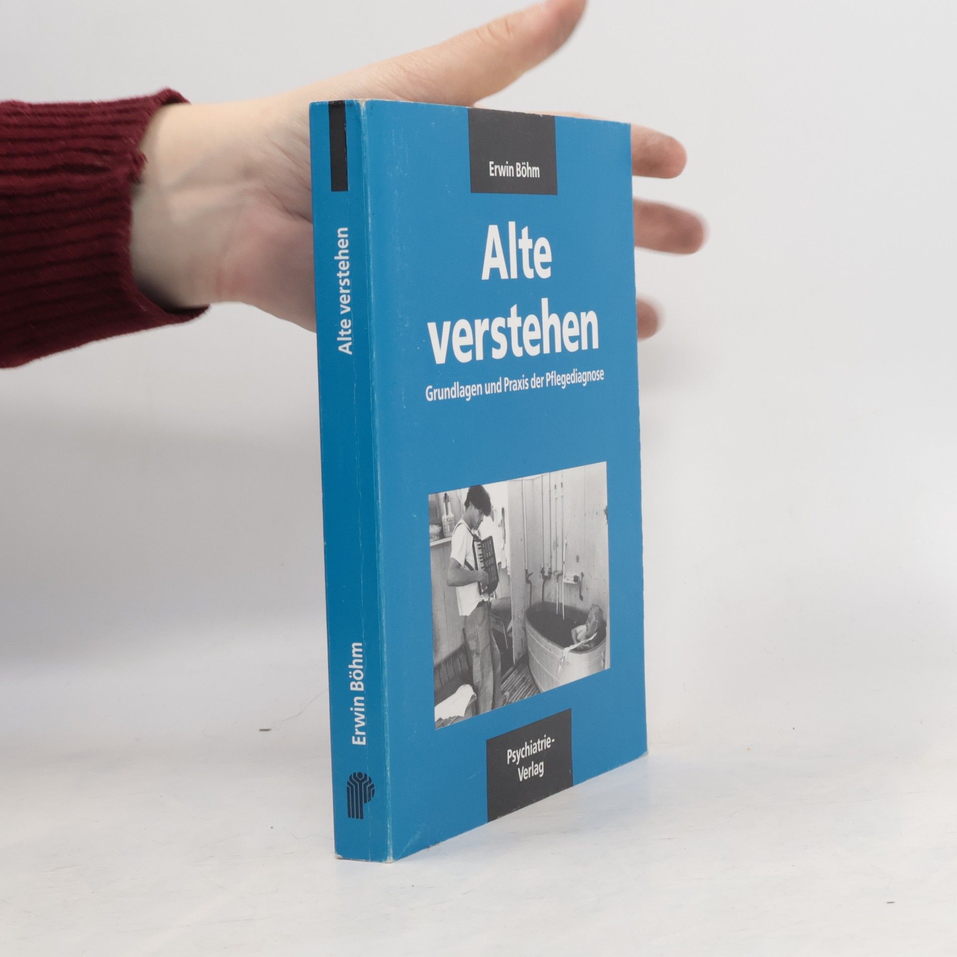 Erwin Böhm Alte verstehen