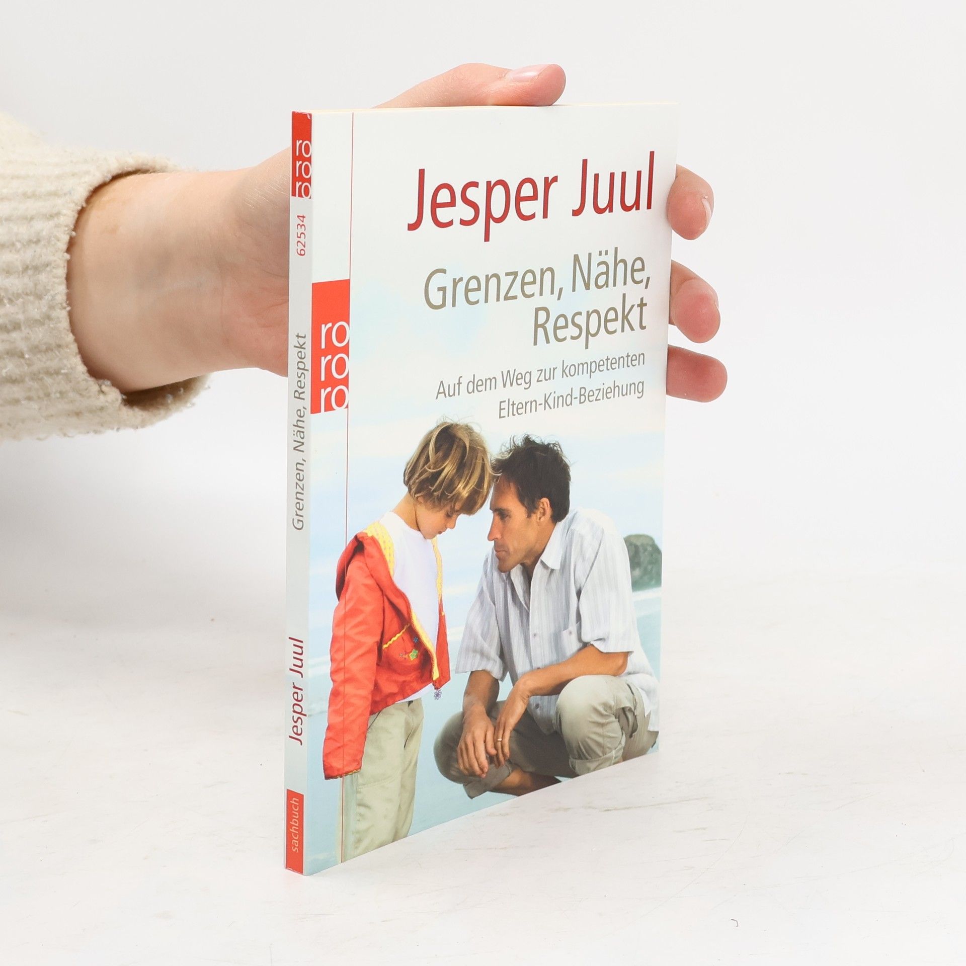Jesper Juul Grenzen, Nähe, Respekt