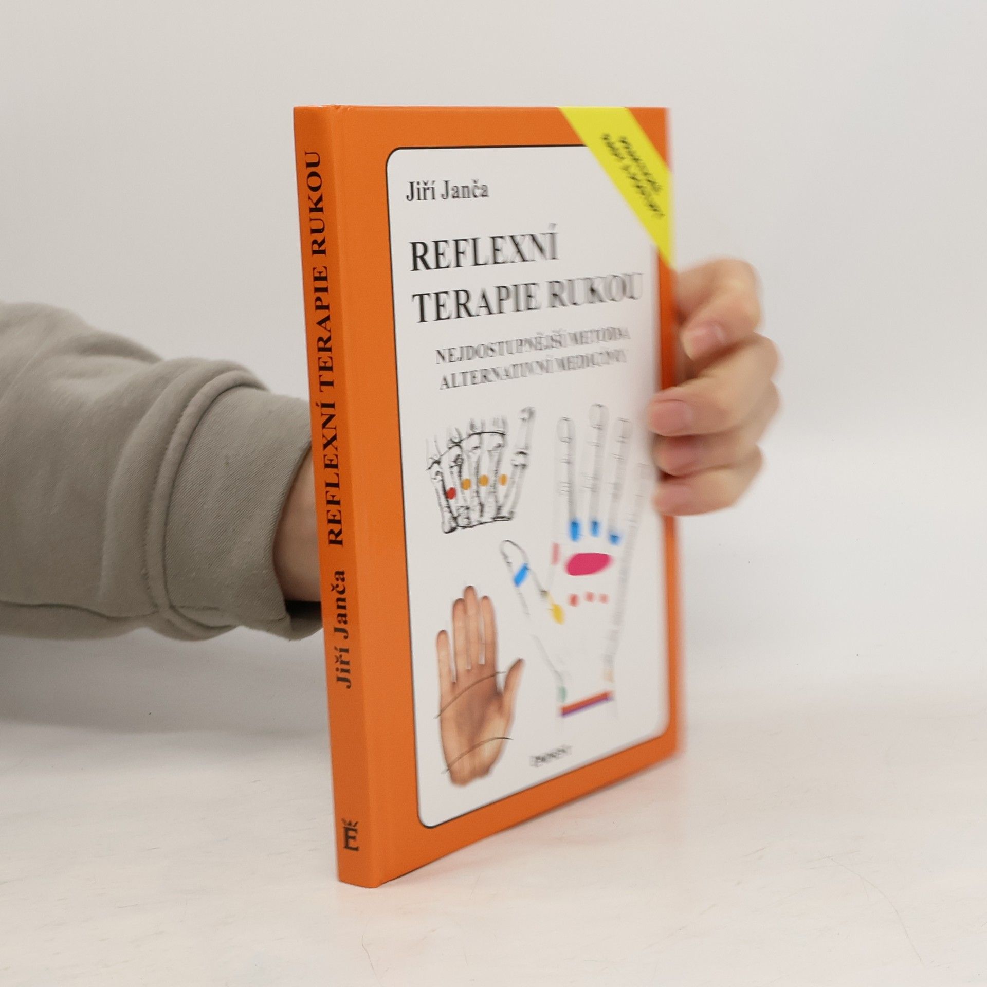 Jiří Janča Reflexní terapie rukou: Nejdostupnější metoda alternativní medicíny