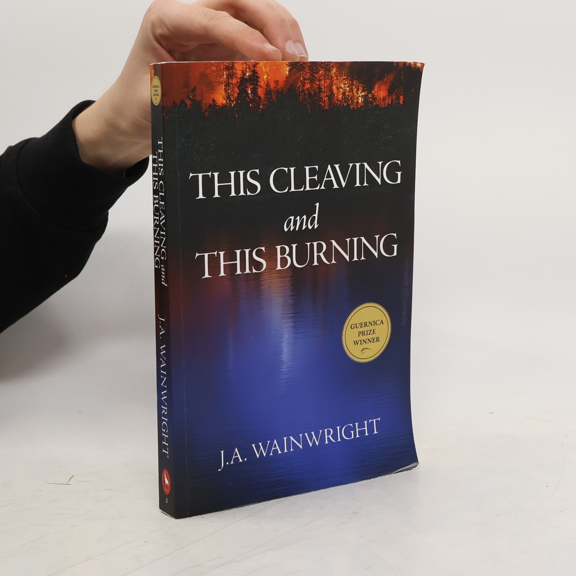 J. A. Wainwright This Cleaving and This Burning