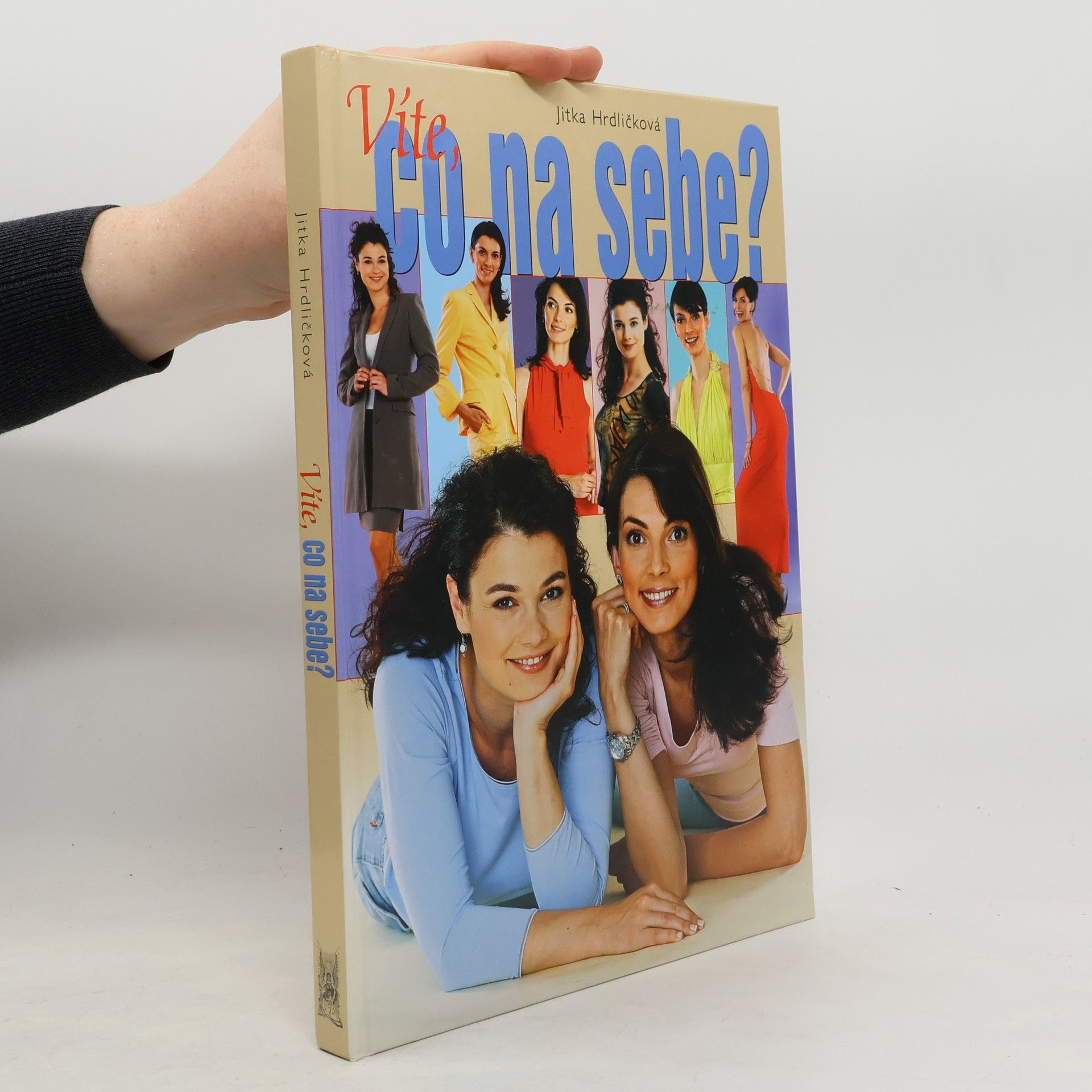 Jitka Hrdličková Víte, co na sebe?