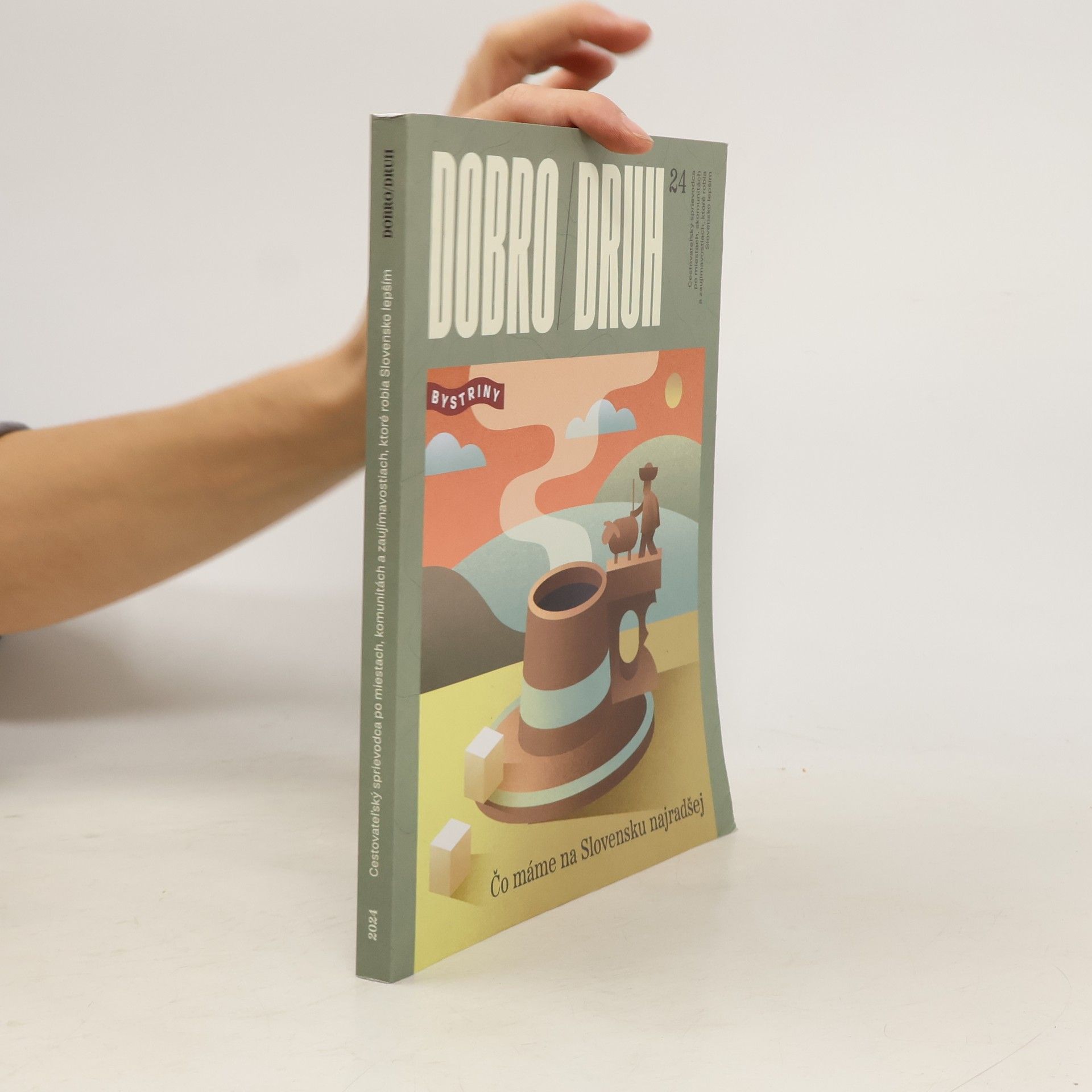 Kolektív autorov Dobro/druh: čo máme na Slovensku najradšej