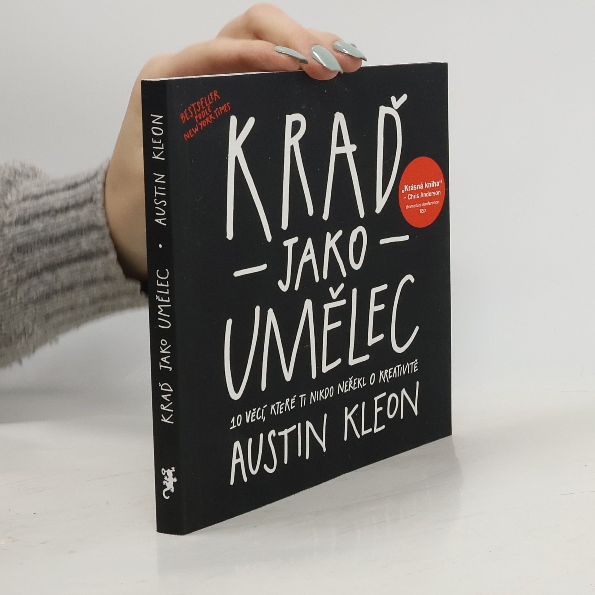 Kraď jako umělec. 10 věcí, které ti nikdo neřekl o kreativitě