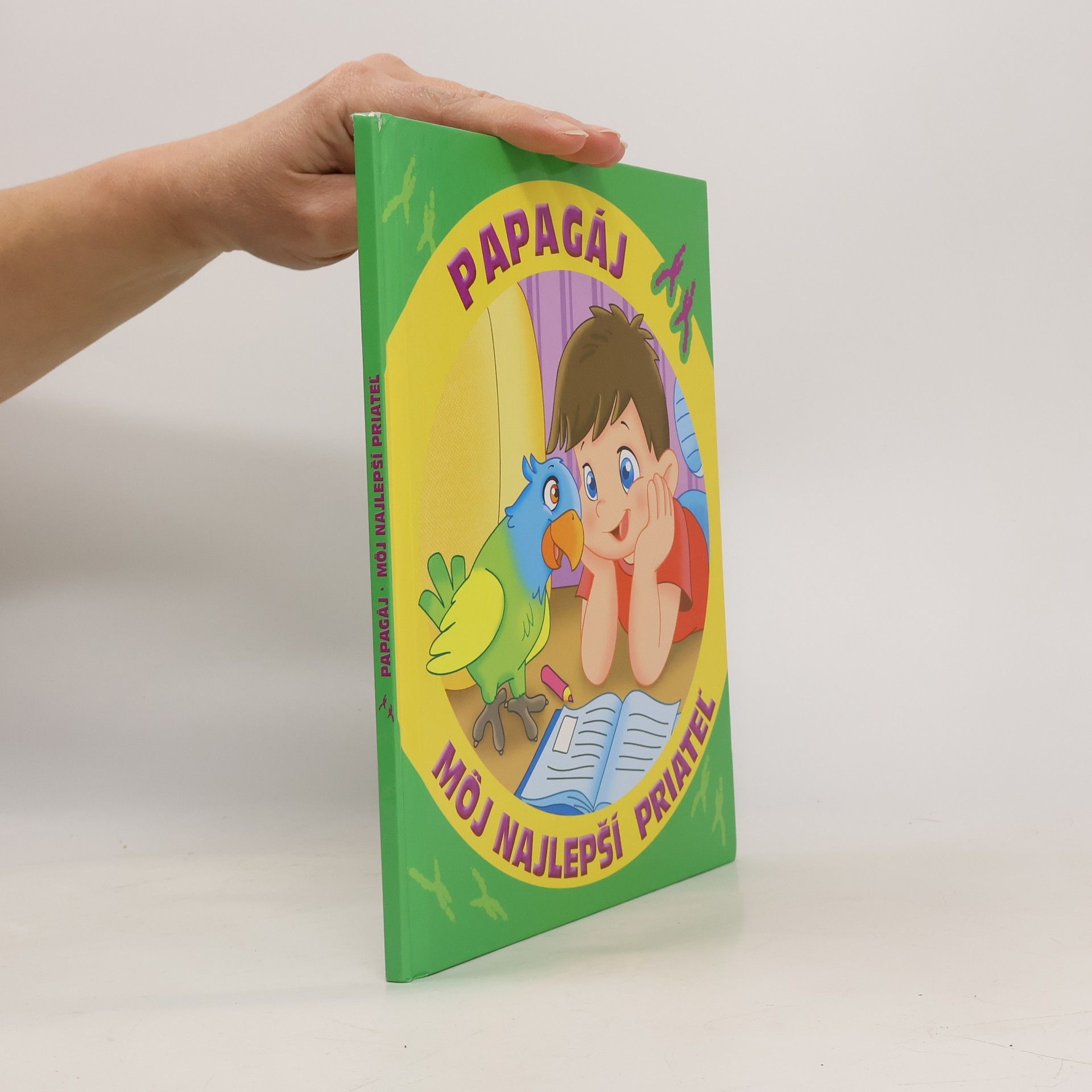 Autorenkollektiv Papagáj môj najlepší priateľ