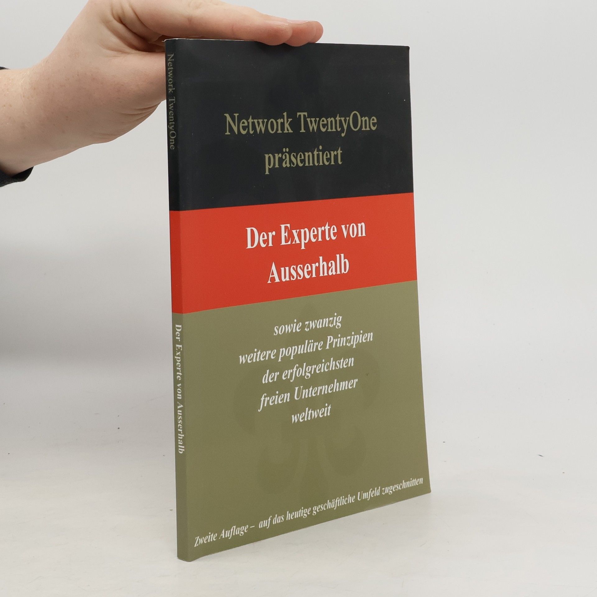 Kolektiv autorů Network TwentyOne präsentiert. Der Experte von Ausserhalb