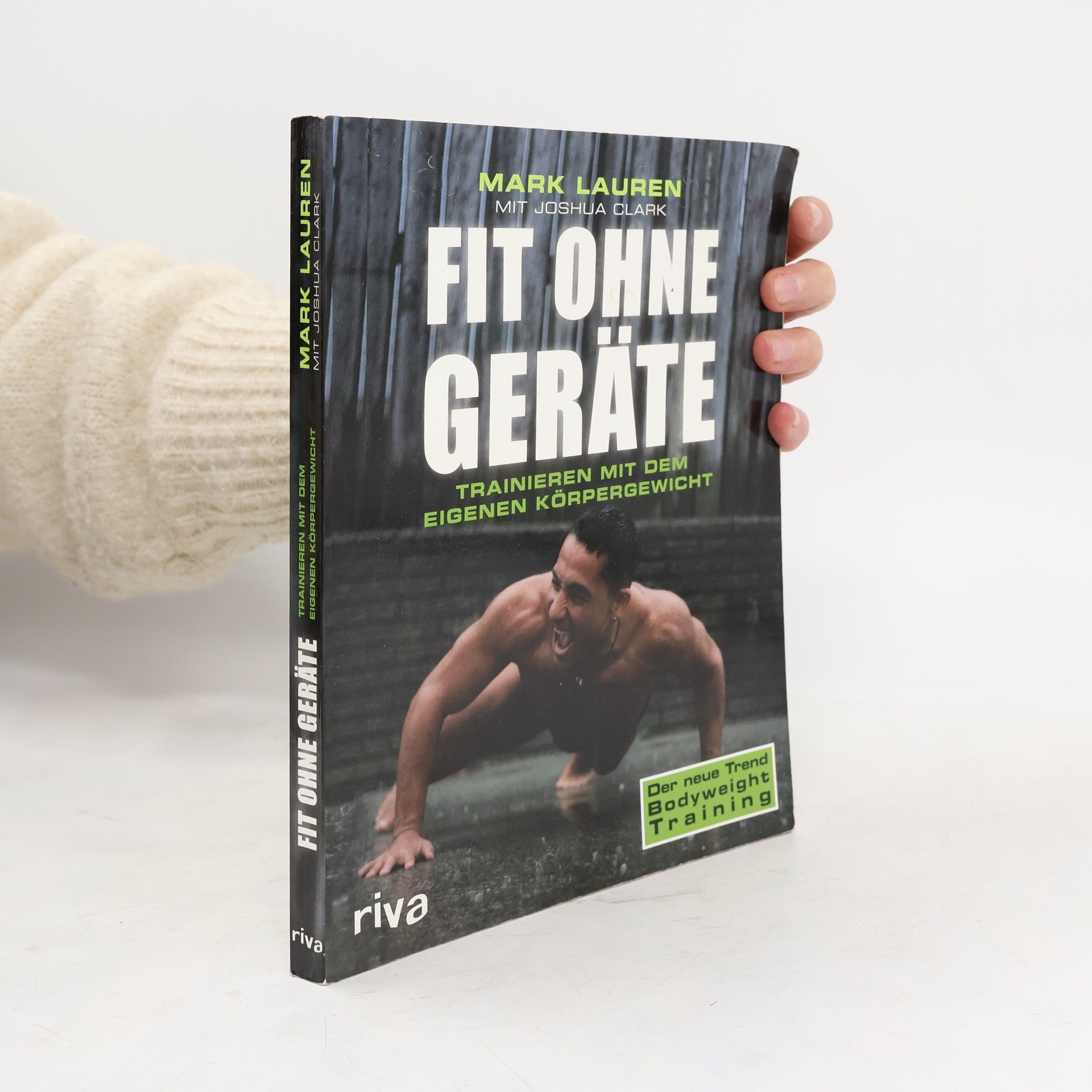 Mark Lauren Fit ohne Geräte