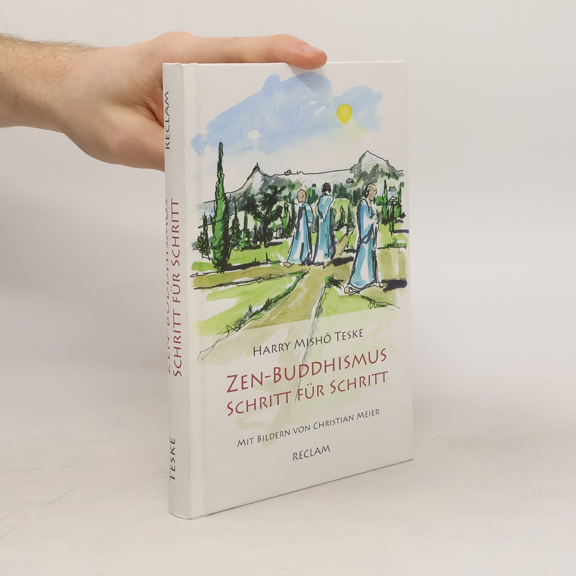 Harry Misho Teske Zen-Buddhismus Schritt für Schritt