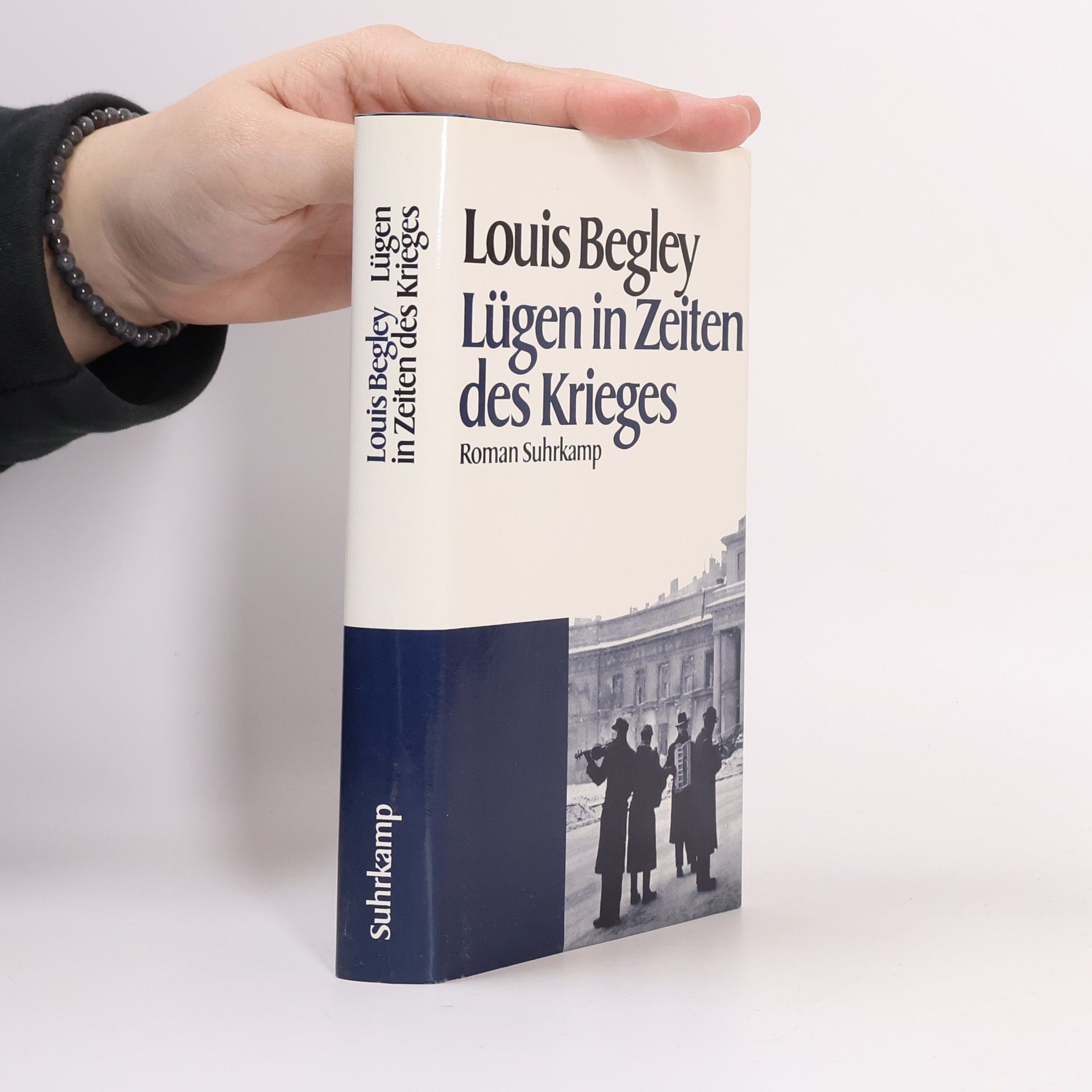 Louis Begley Lügen in Zeiten des Krieges