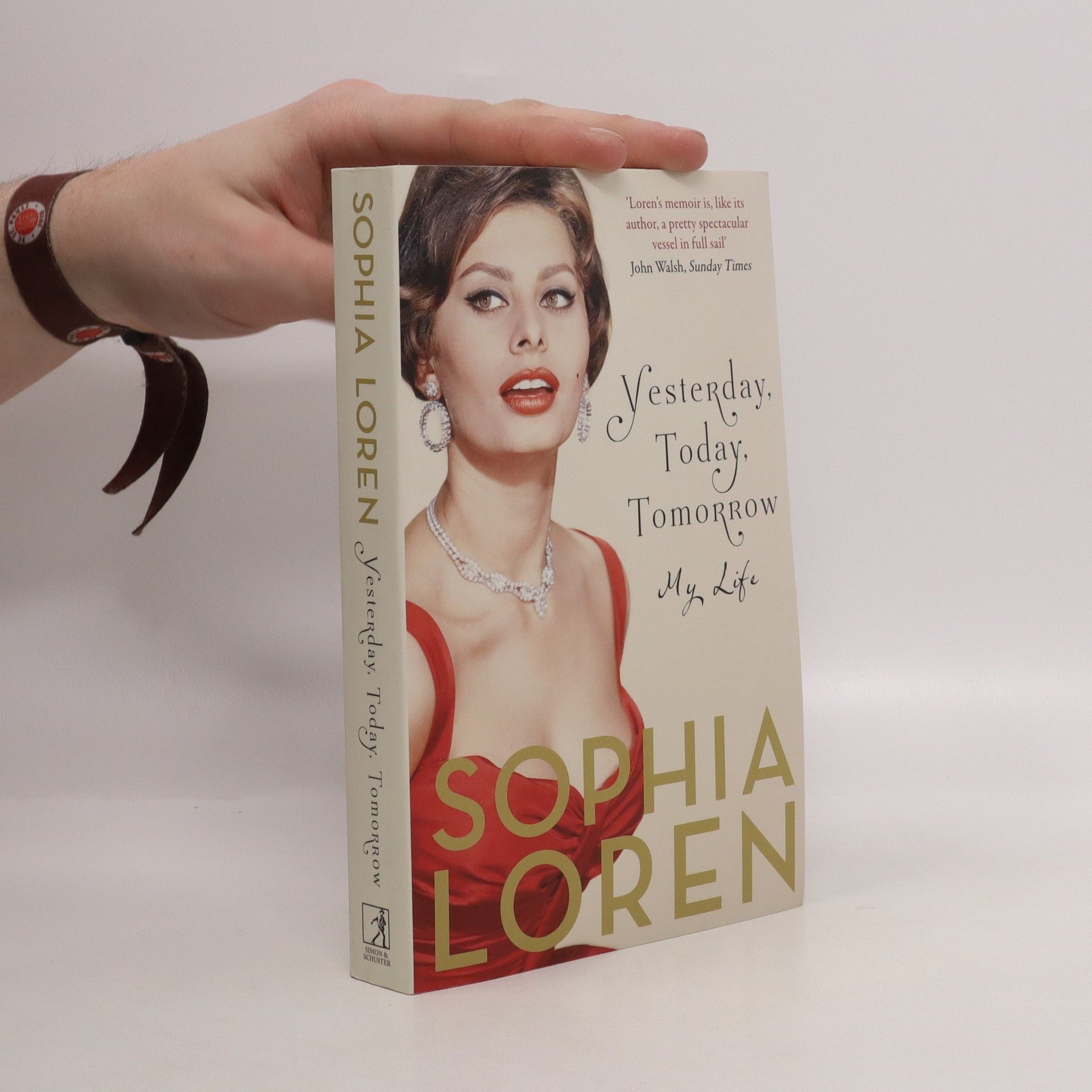Sophia Loren Yesterday, today, tomorrow : my life