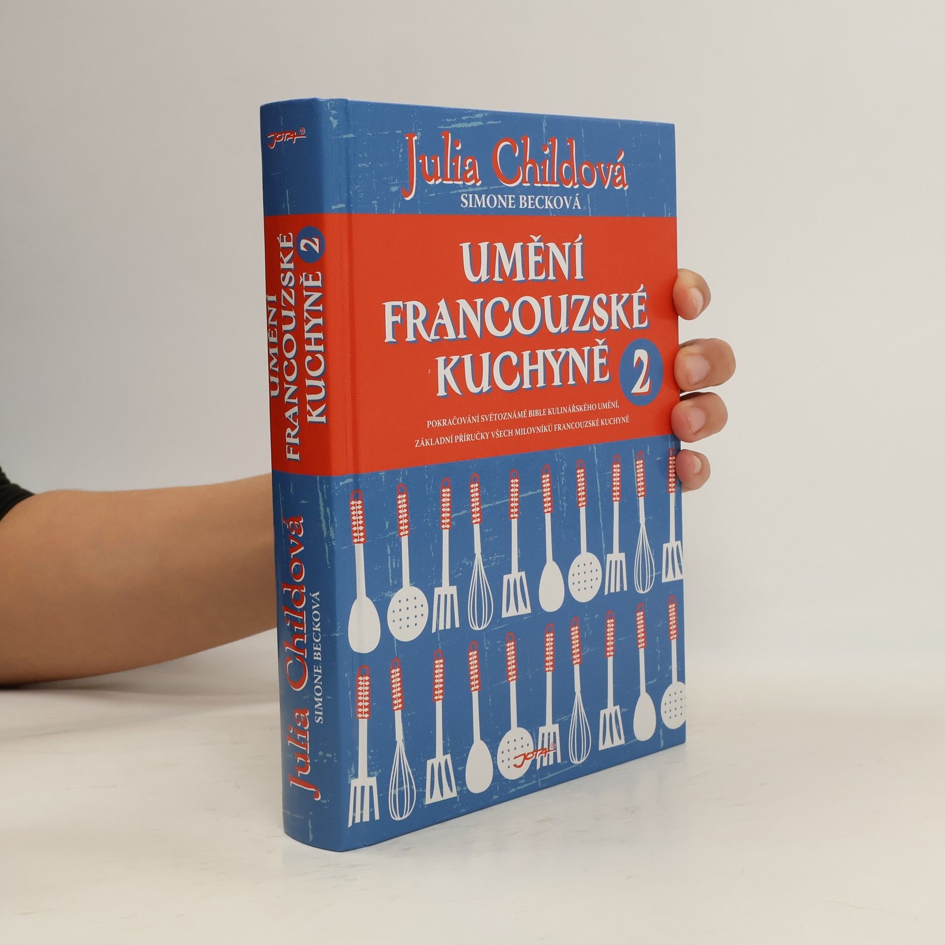 Julia Child Umění francouzské kuchyně 2