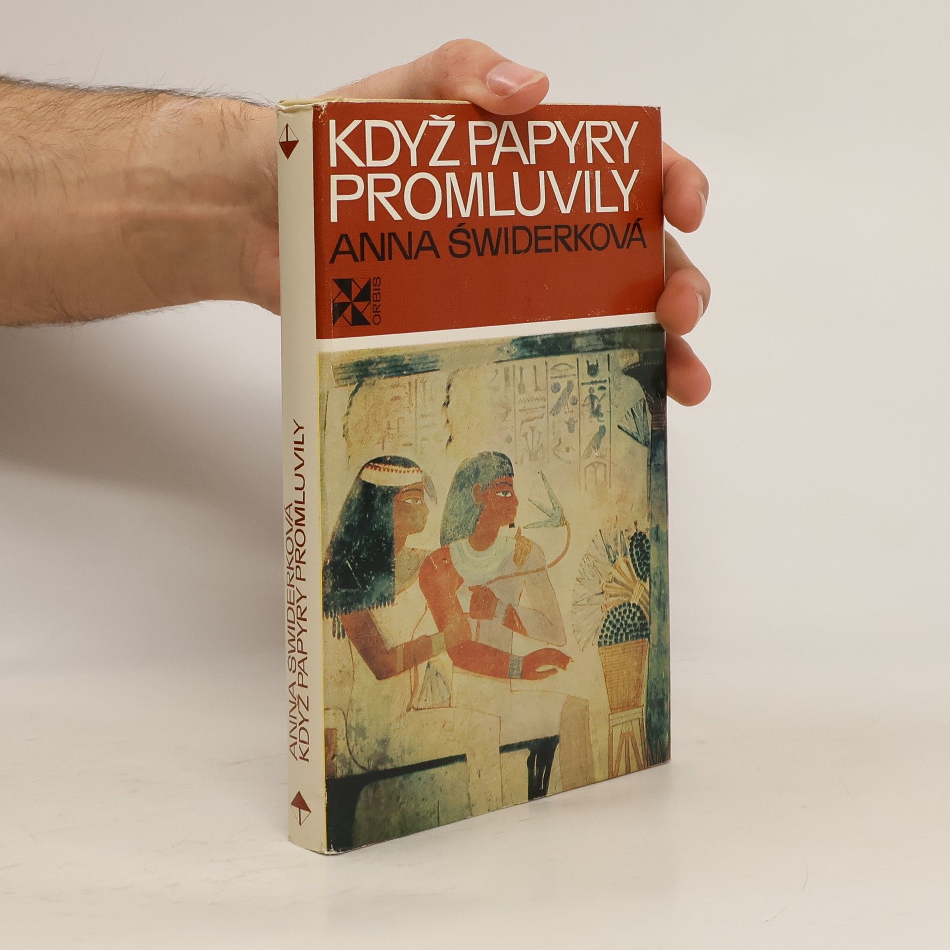 Anna Świderkówna Když papyry promluvily