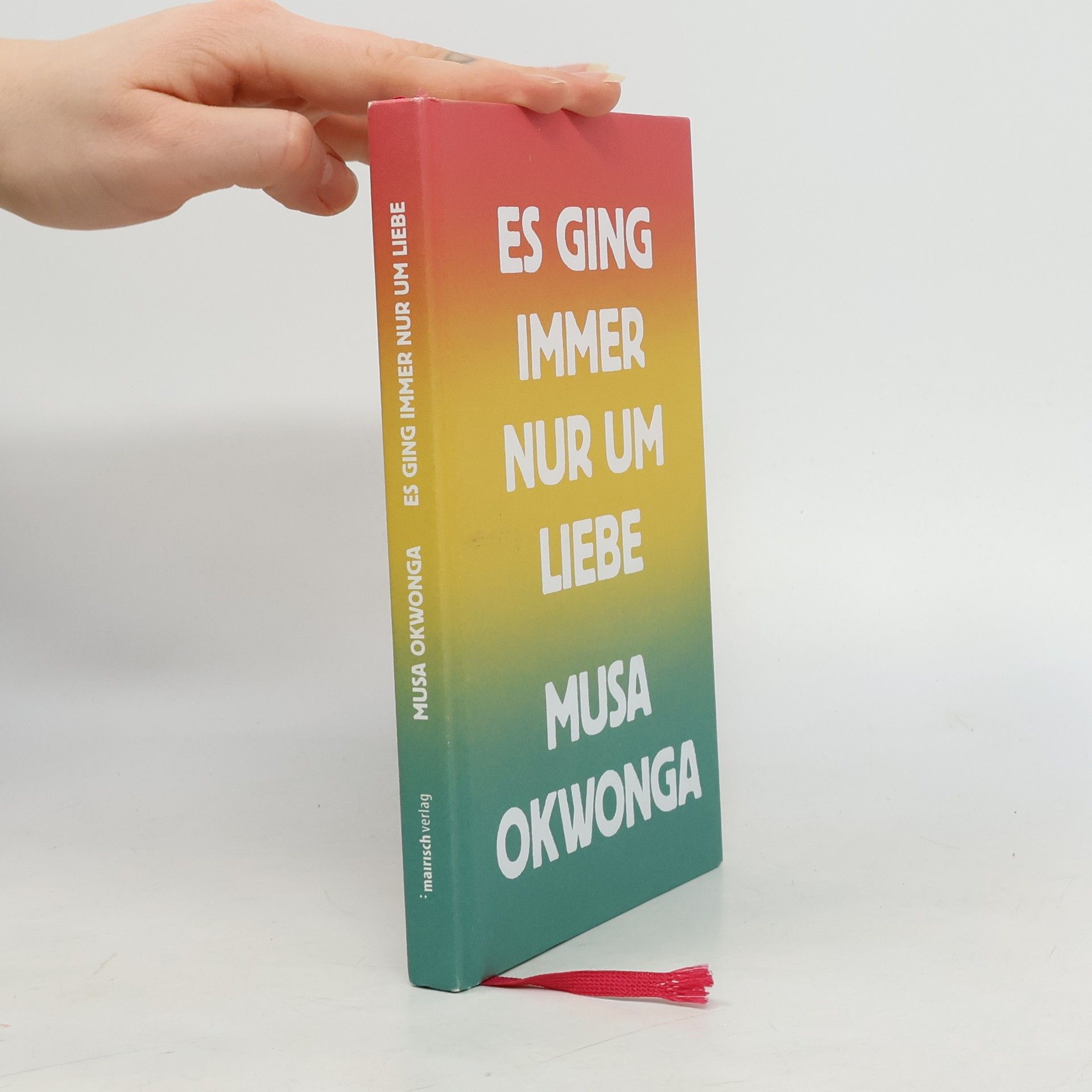 Musa Okwonga Es ging immer nur um Liebe