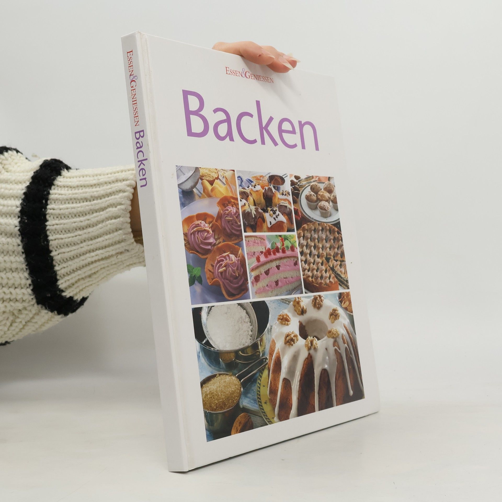 Autorenkollektiv Backen. Essen & Geniessen
