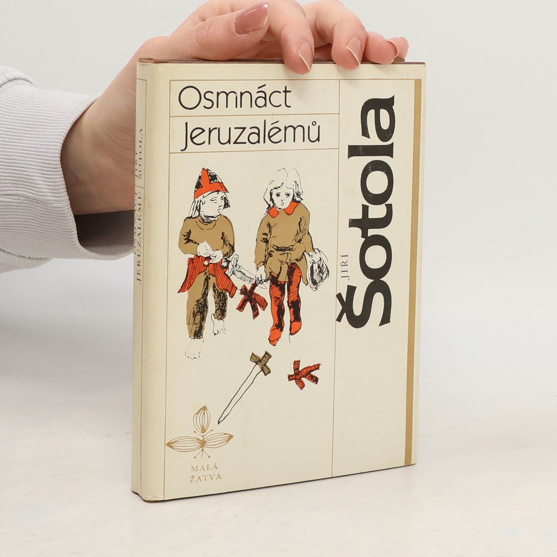 Jiří Šotola Osmnáct Jeruzalémů