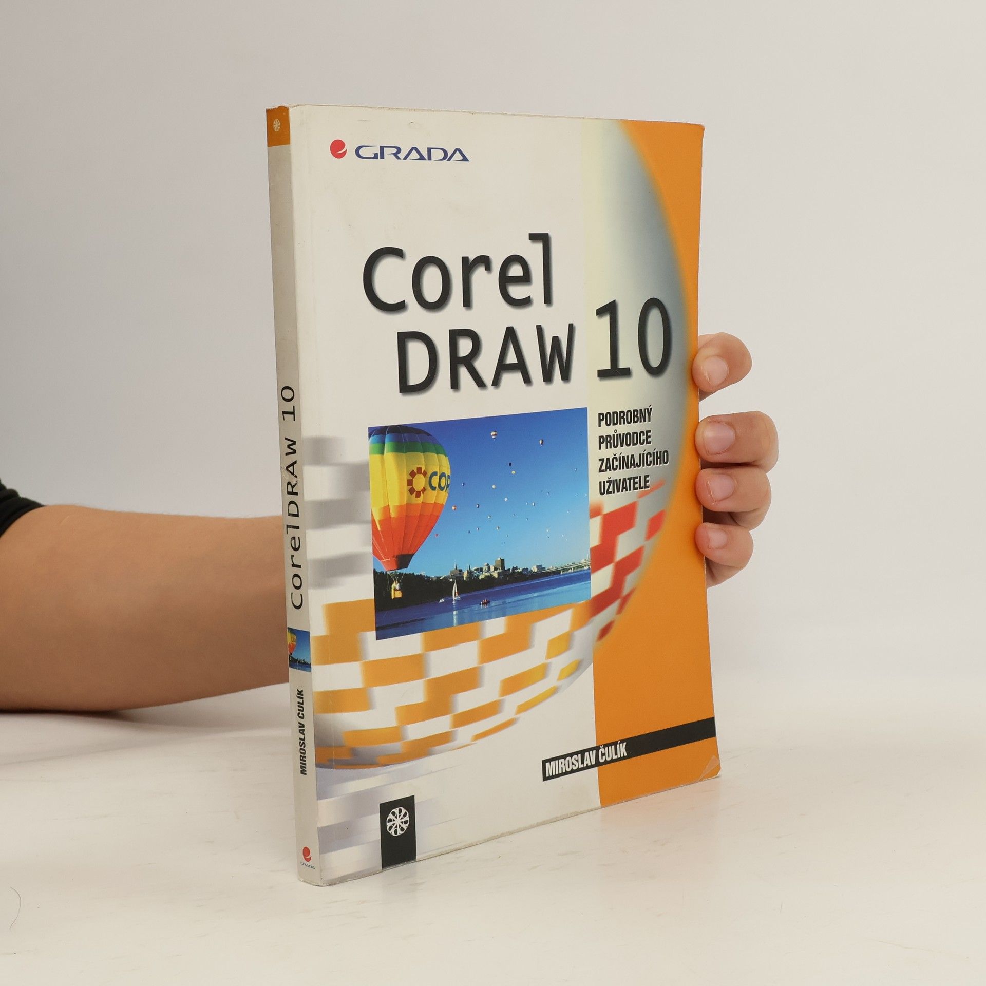 Čulík Miroslav Corel DRAW 10. Podrobný průvodce začínajícího uživatele