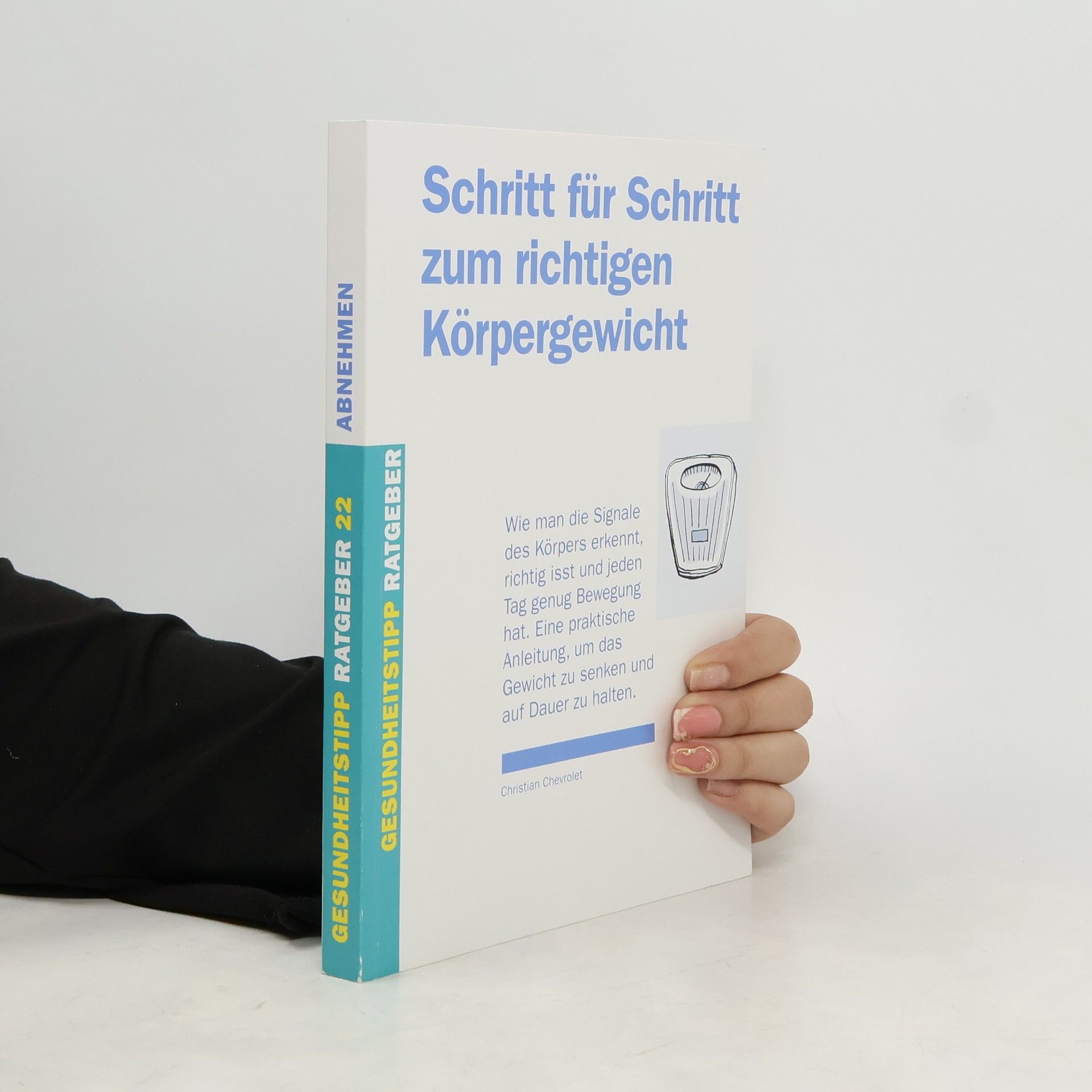 Schritt für Schritt zum richtigen Körpergewicht