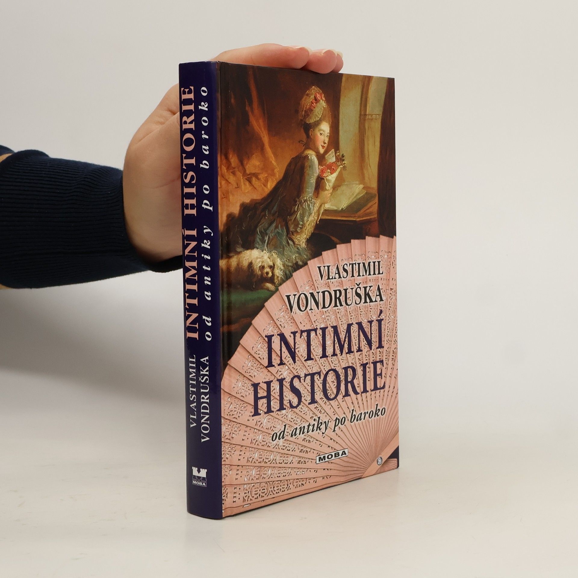 Vlastimil Vondruška Intimní historie od antiky po baroko