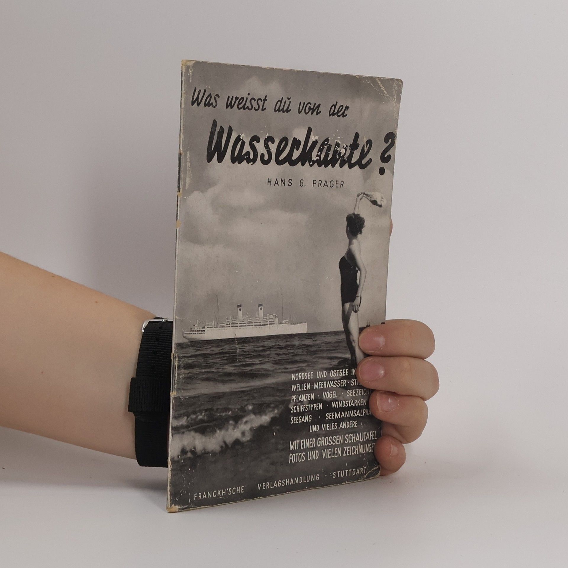 Hans G. Prager Was weisst du von der Wasserkante?