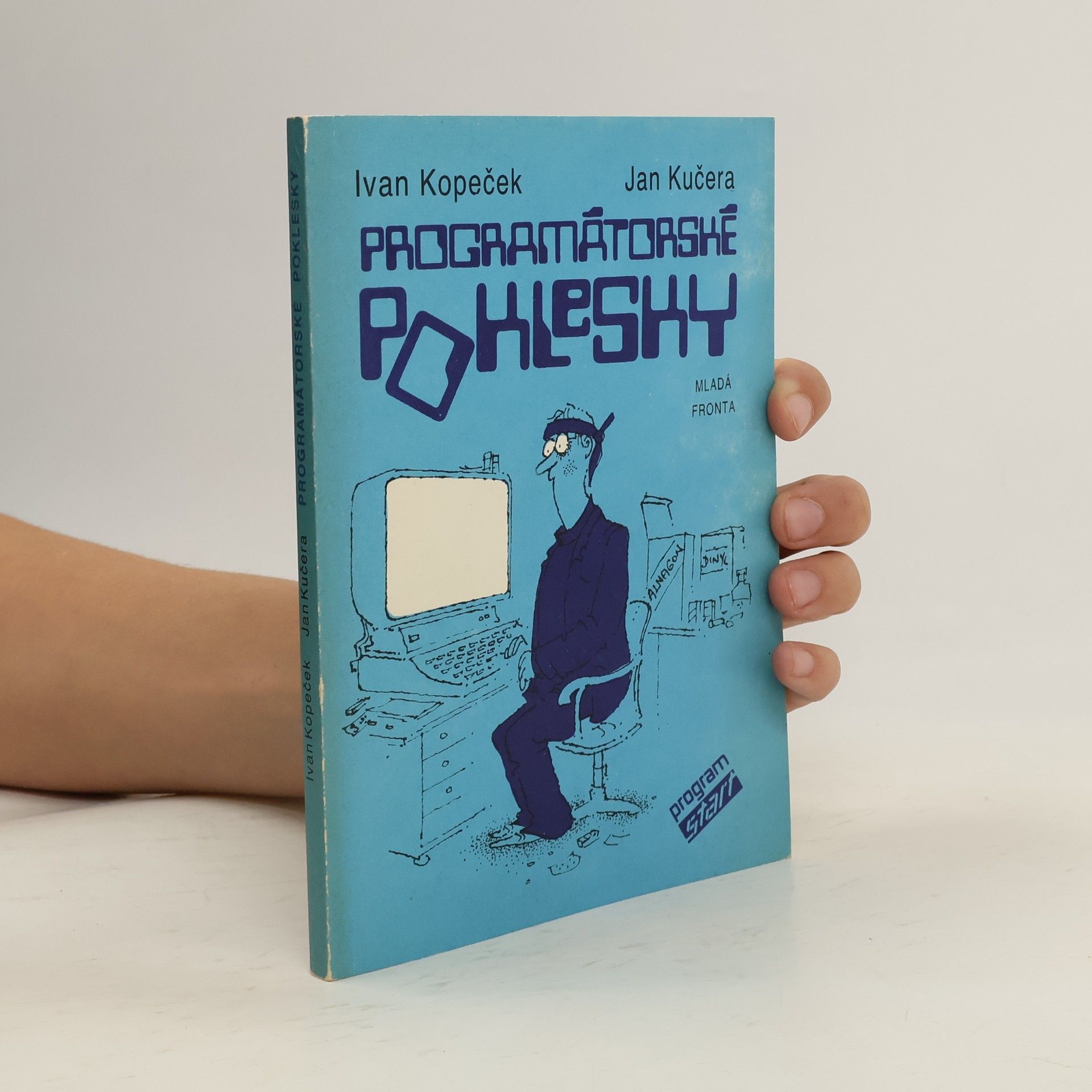 Ivan Kopeček Programátorské poklesky