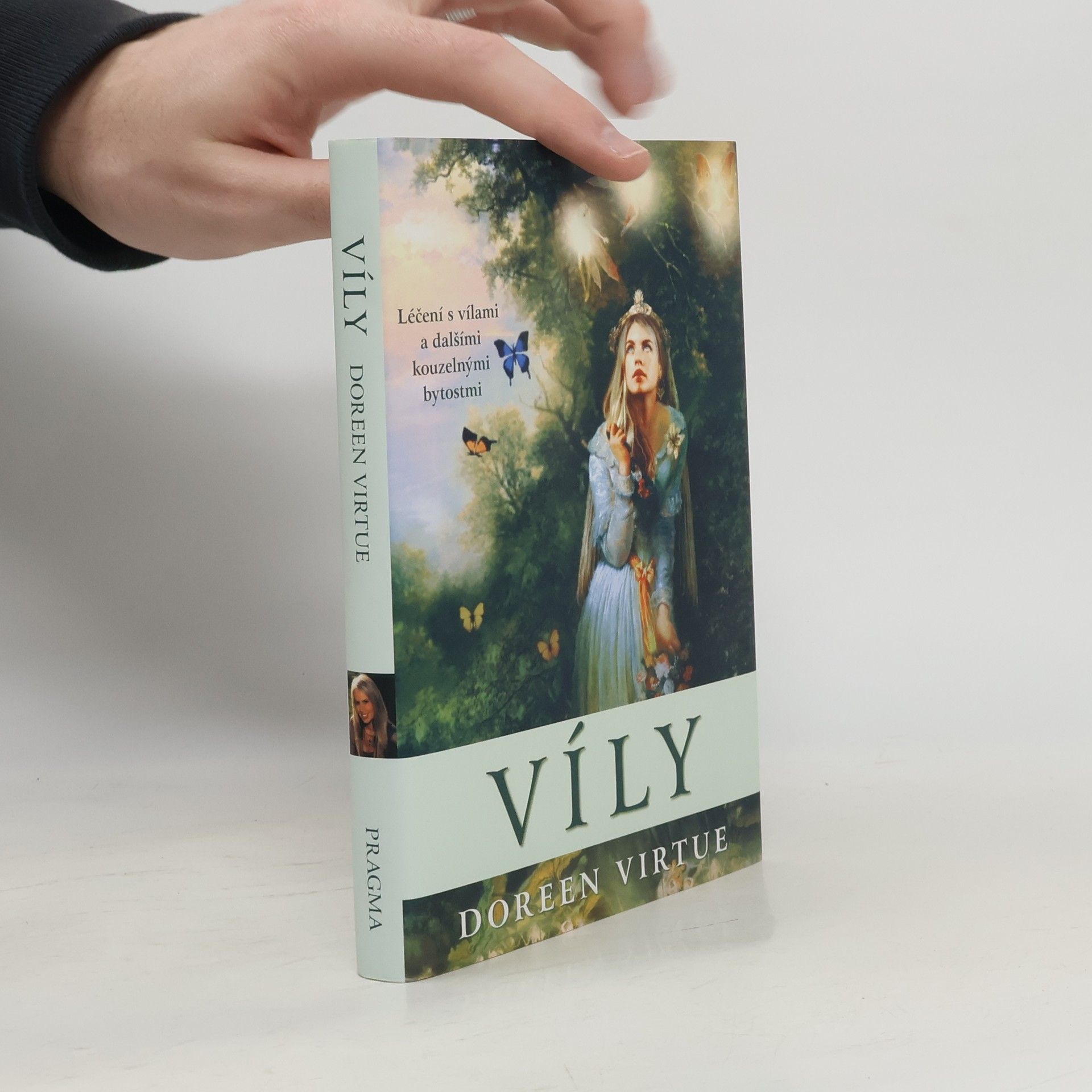 Doreen Virtue Víly. Léčení s vílami a dalšími kouzelnými bytostmi