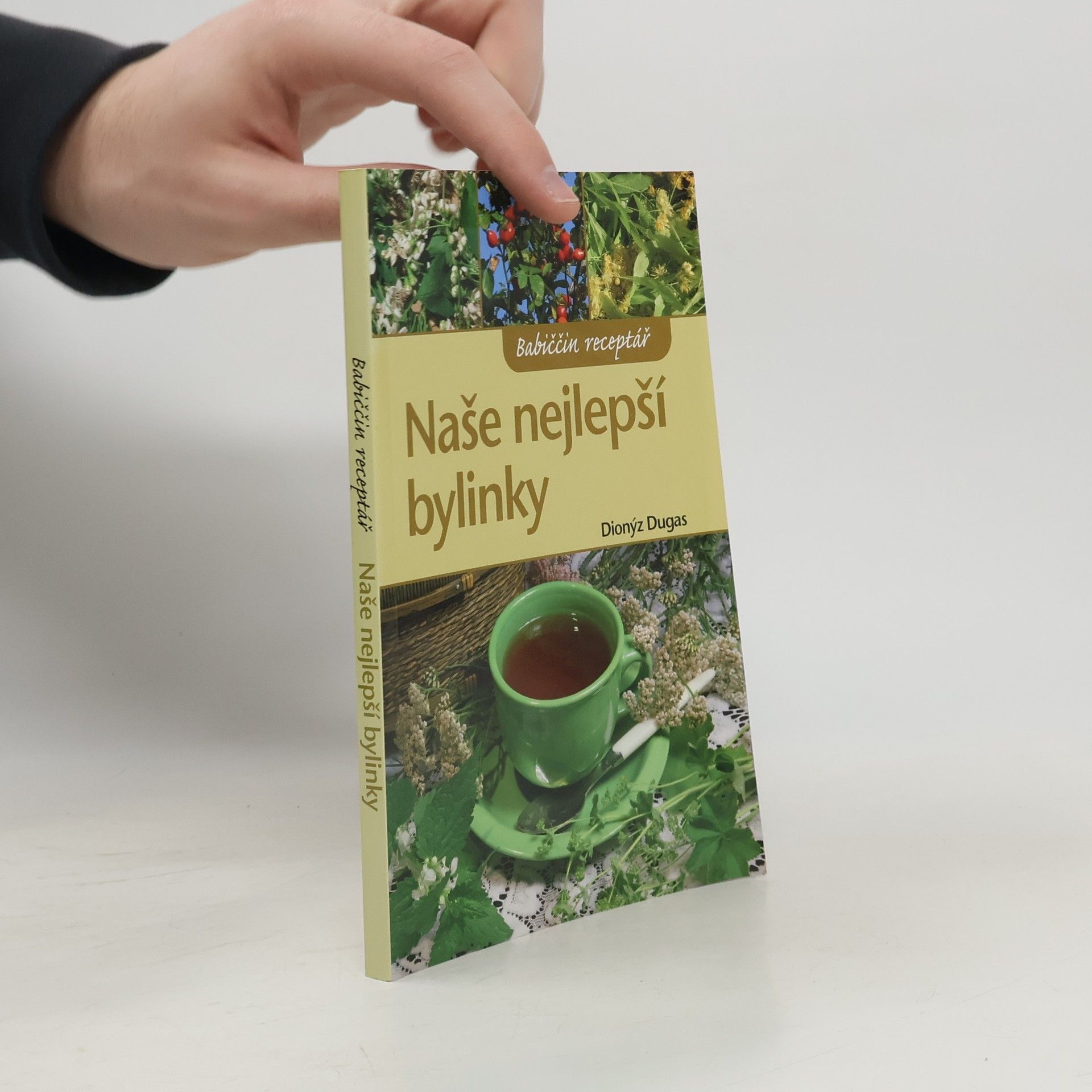 Naše nejlepší bylinky