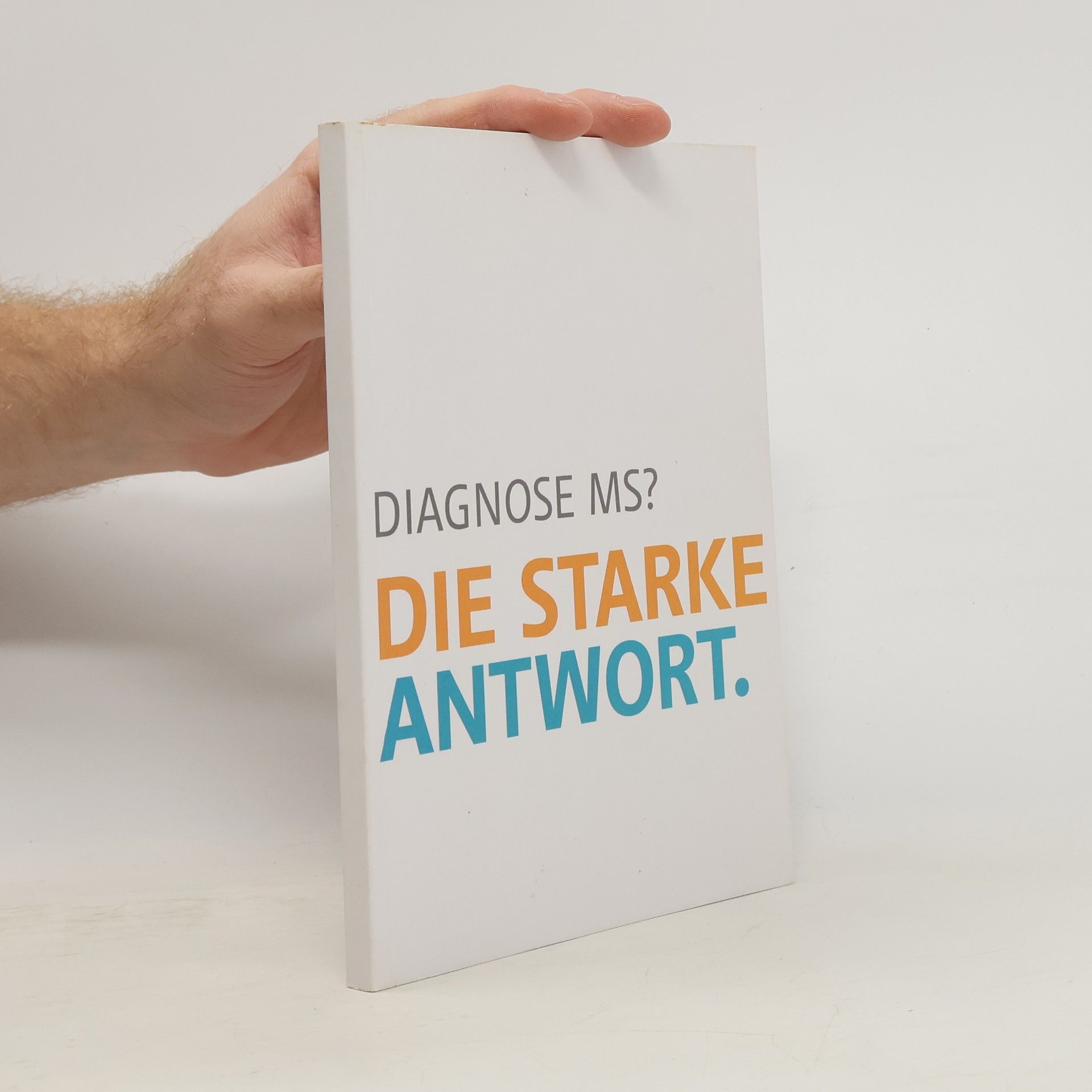 AA.VV. Diagnose MS? Die Starke Antwort