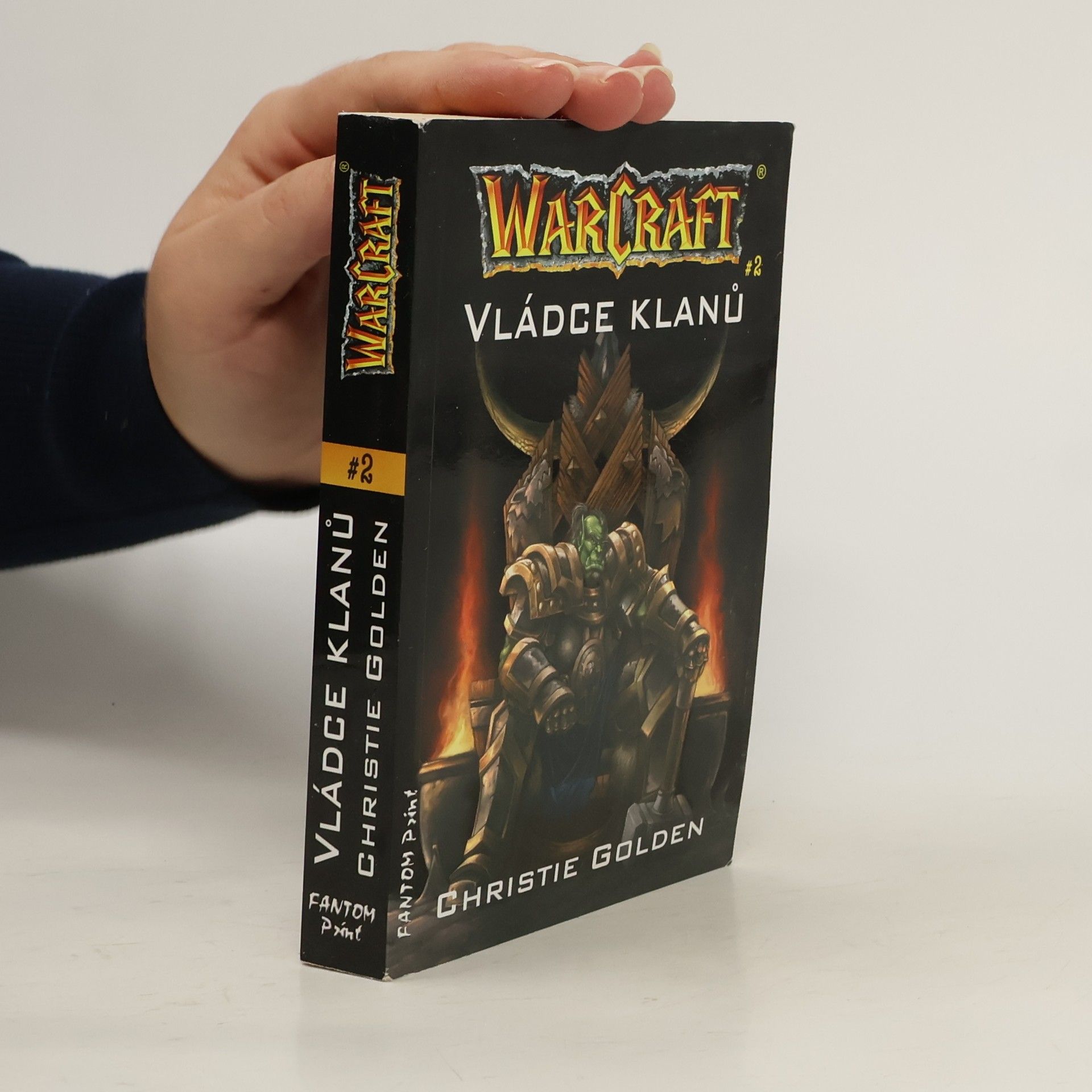 Christie Golden WarCraft. Vládce klanů. 2. díl