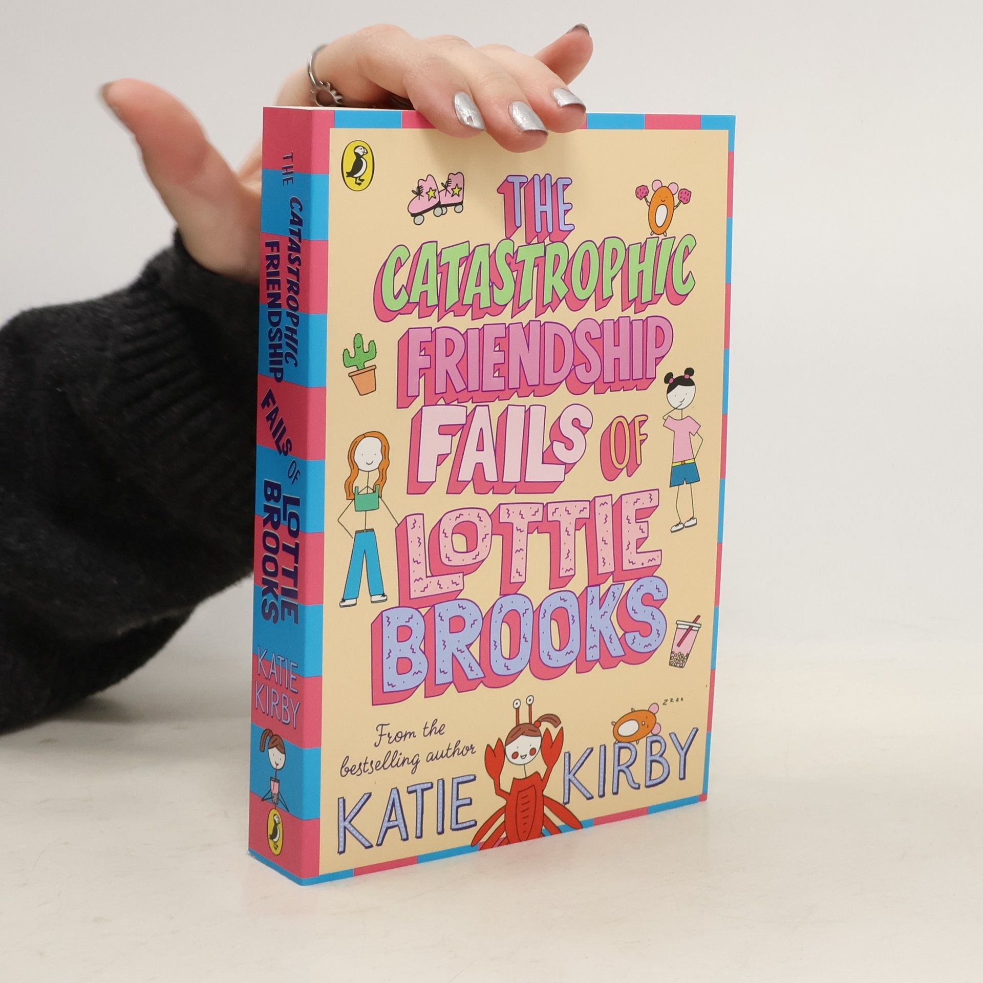 Kirby Katie The Catastrophic Friendship Fails of Lottie Brooks