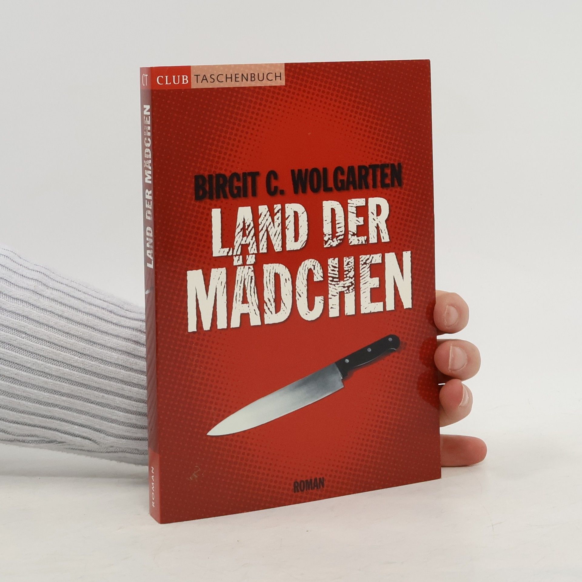 Birgit C. Wolgarten Land der Mädchen