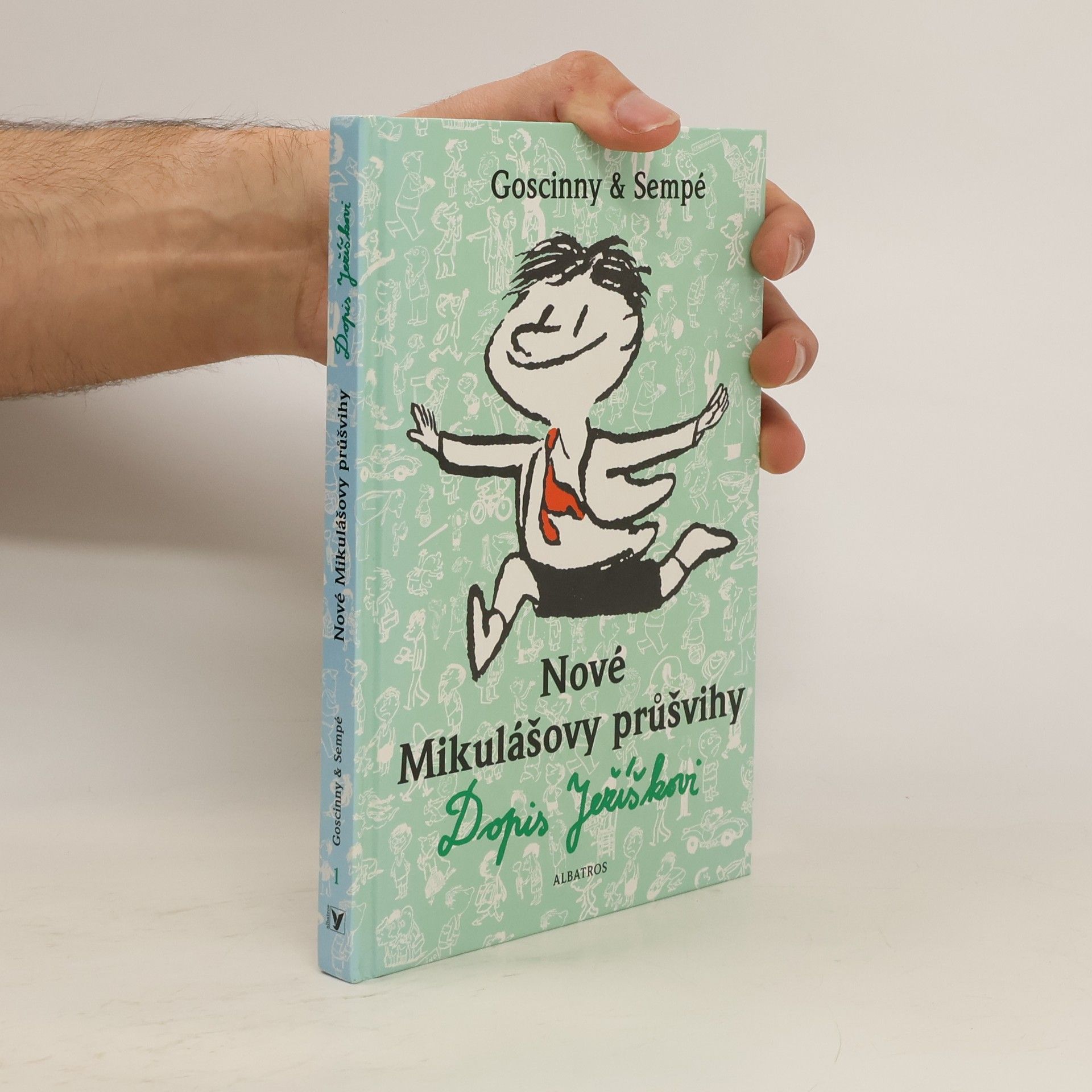 René Goscinny Nové Mikulášovy průšvihy. Dopis Ježíškovi