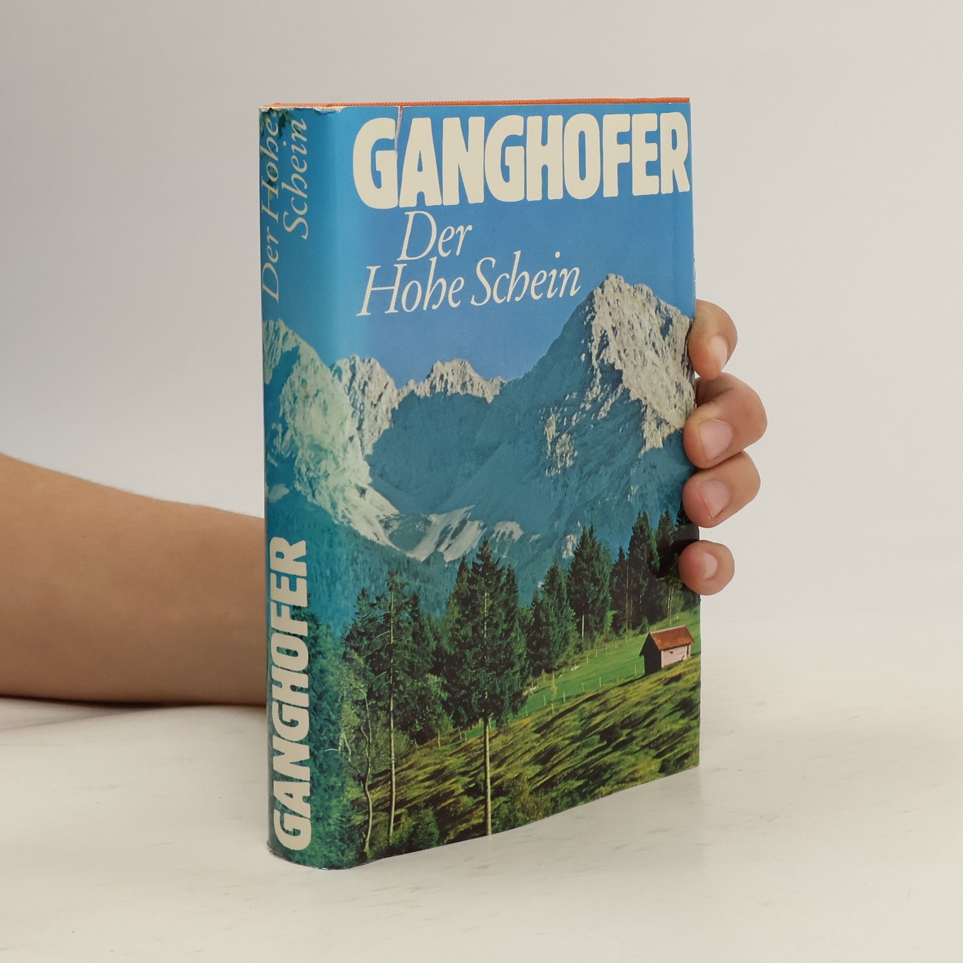 Ludwig Ganghofer Der Hohe Schein