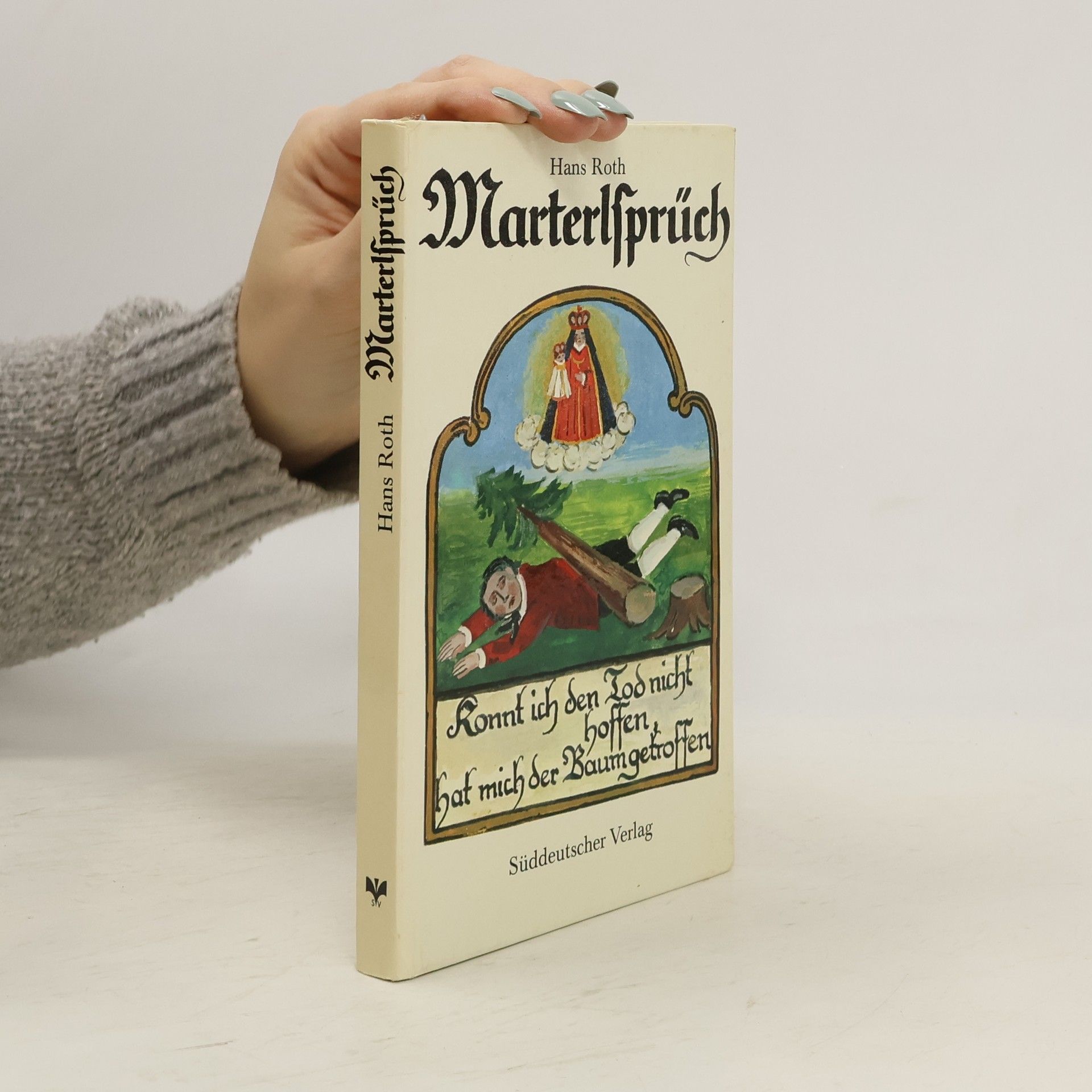 Hans Jakob Roth Marterlsprüch