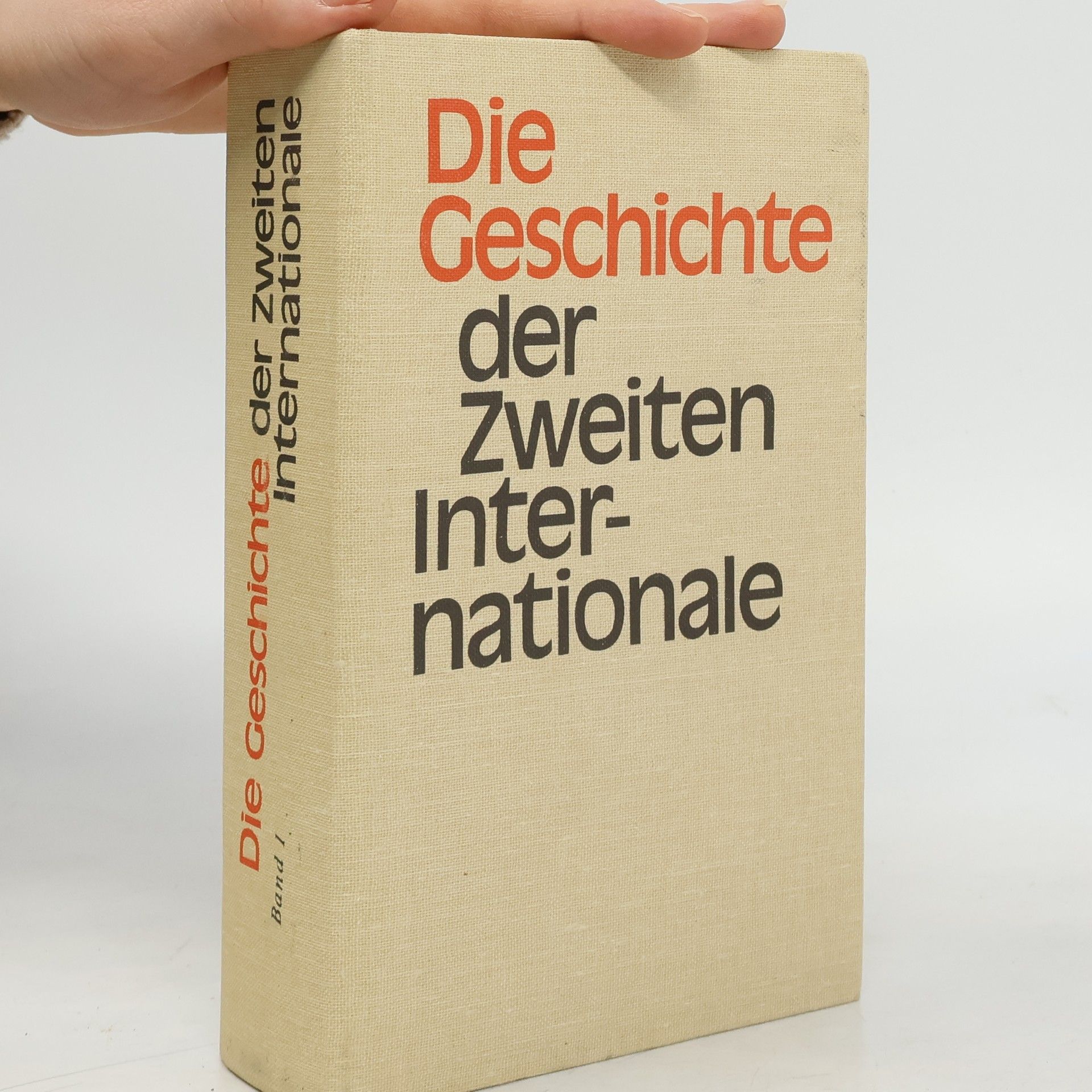 Autorenkollektiv Die Geschichte der Zweiten Internationale