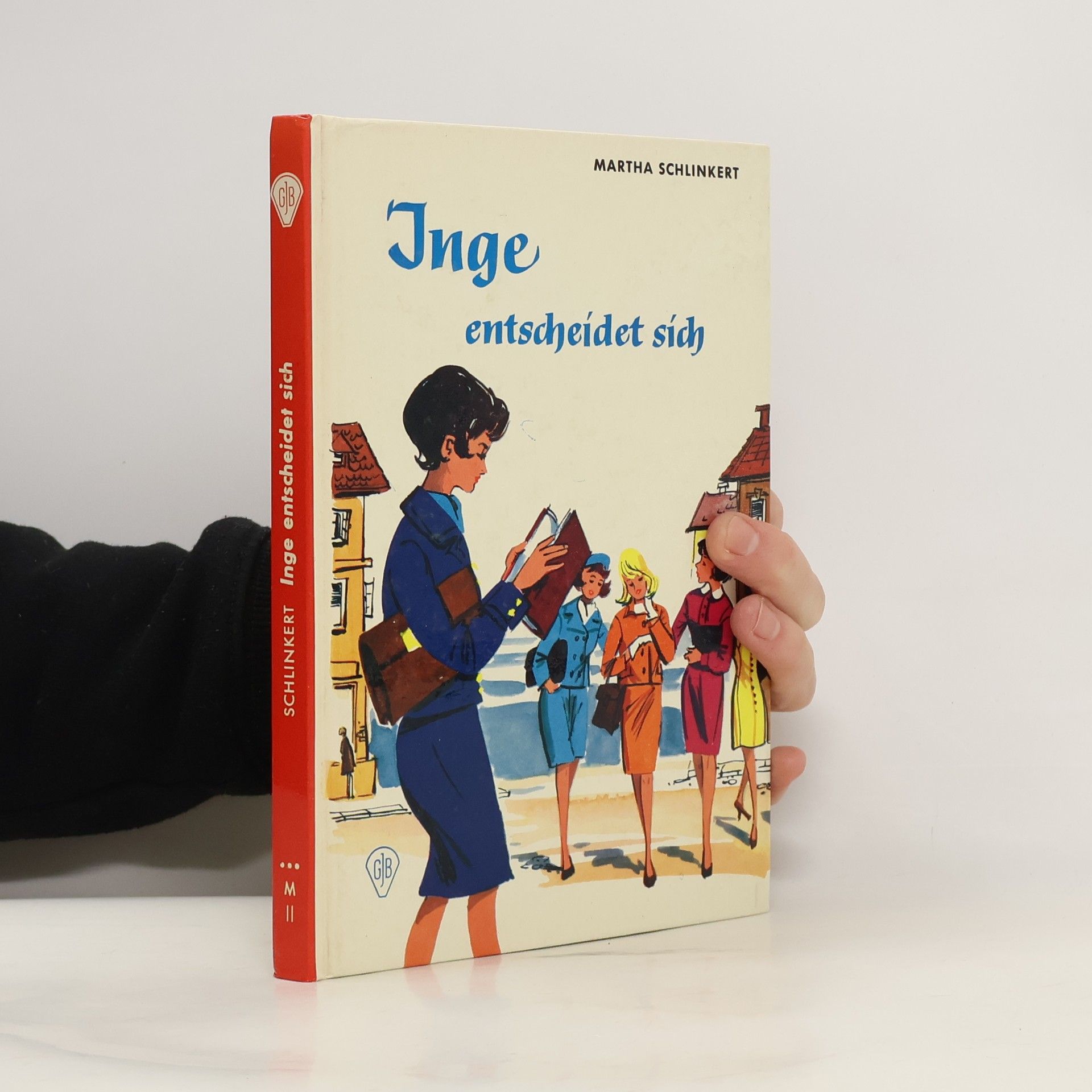 Martha Schlinkert Inge entscheidet sich