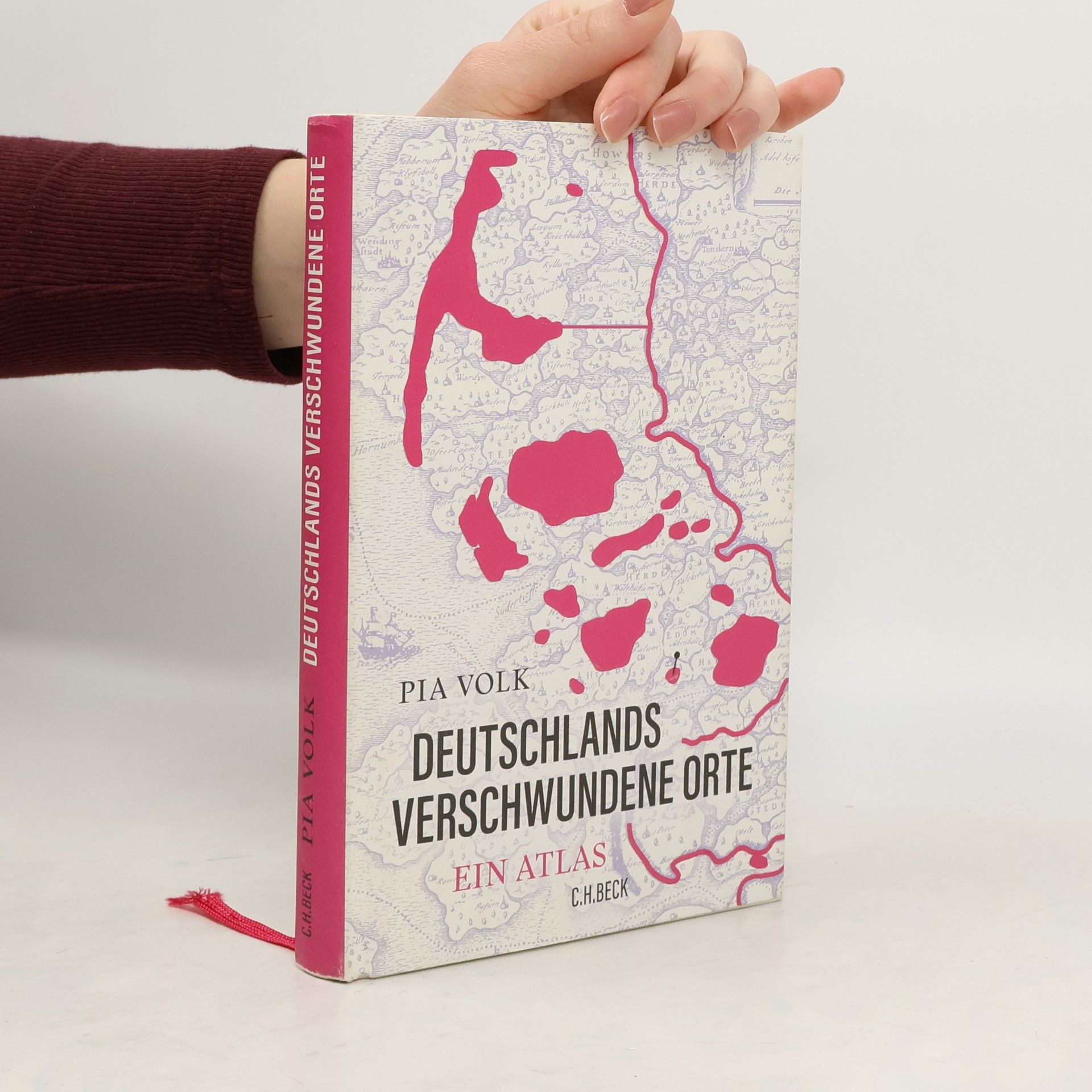 Pia Volk Deutschlands verschwundene Orte