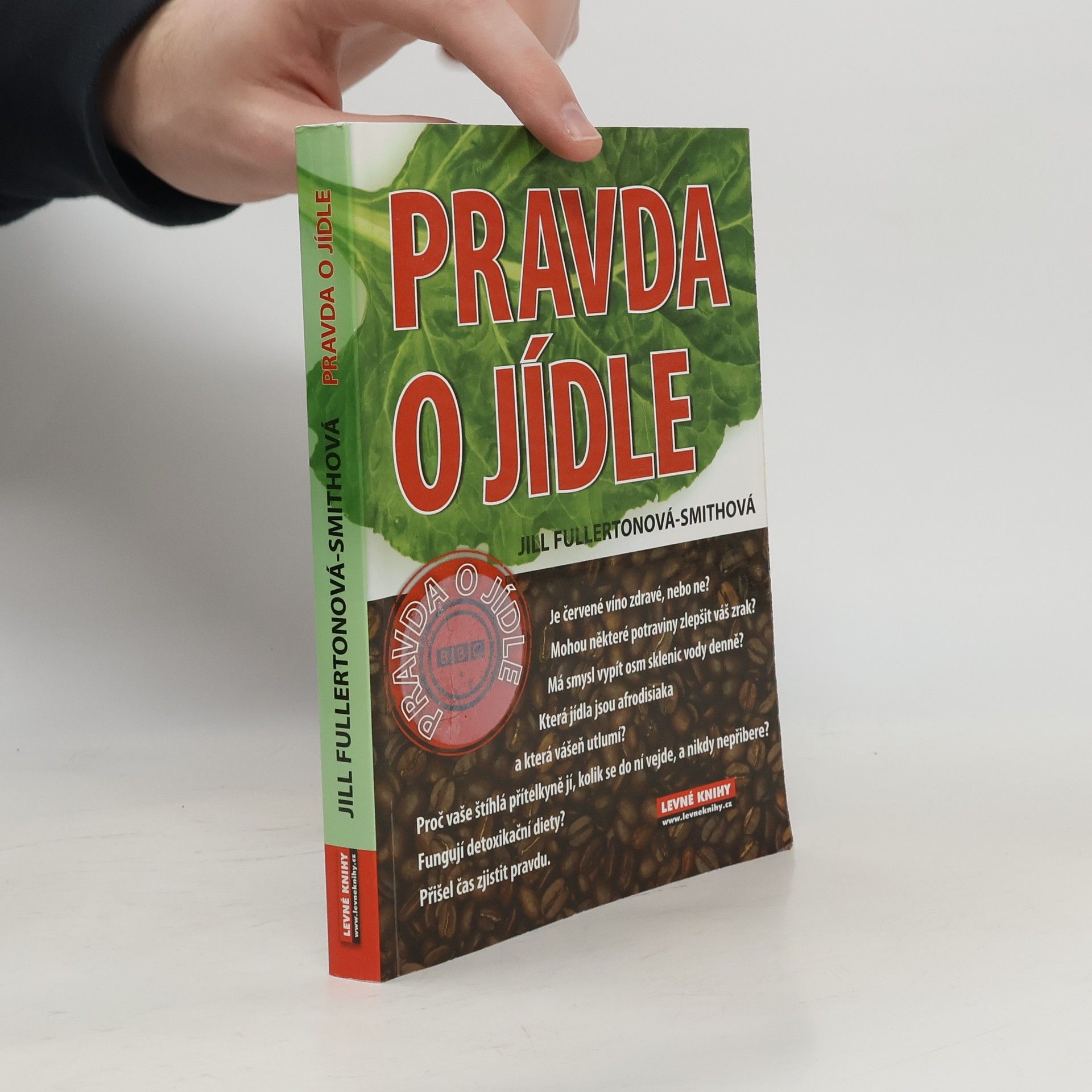 Jill Fullerton-Smith Pravda o jídle