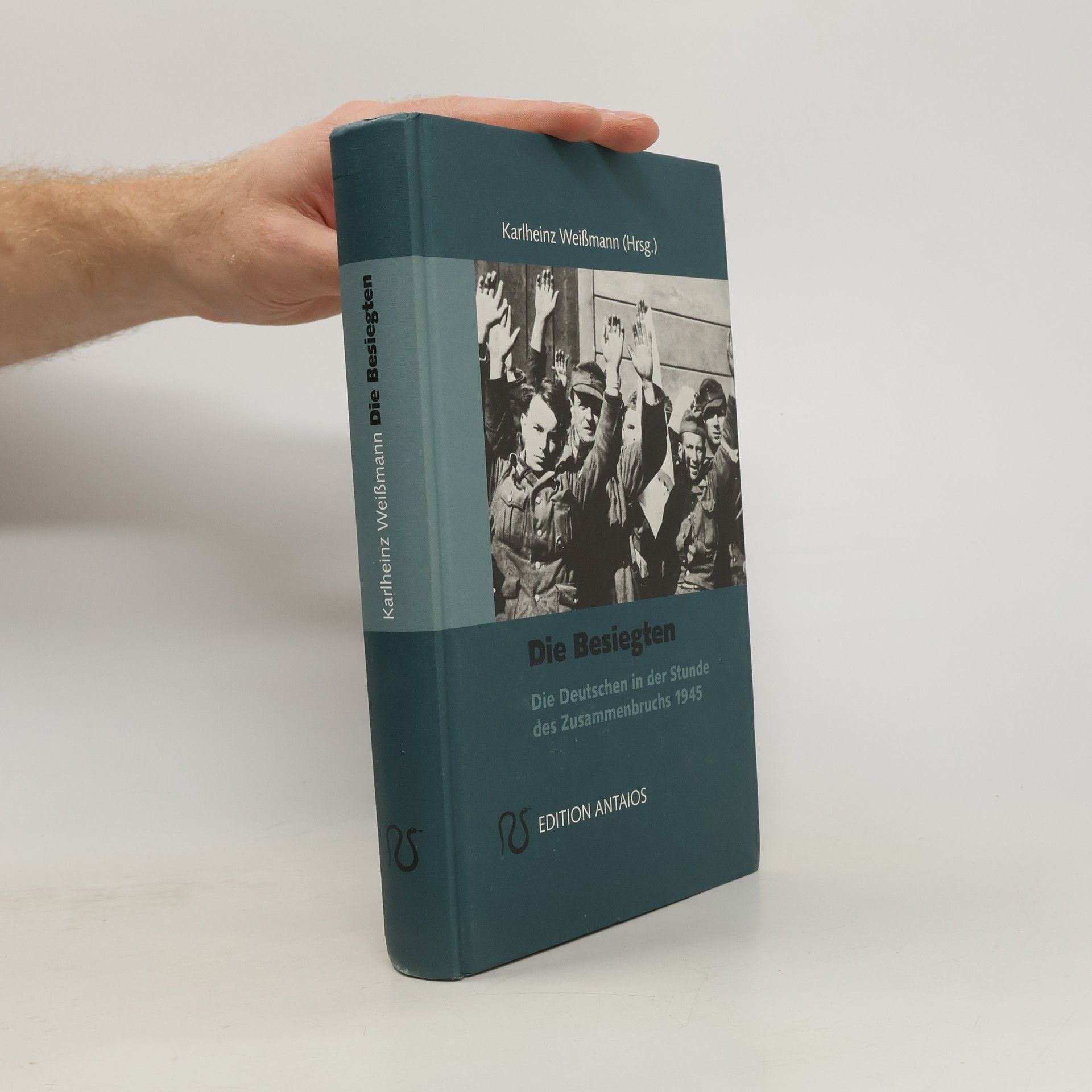 Karlheinz Weißmann Die Besiegten