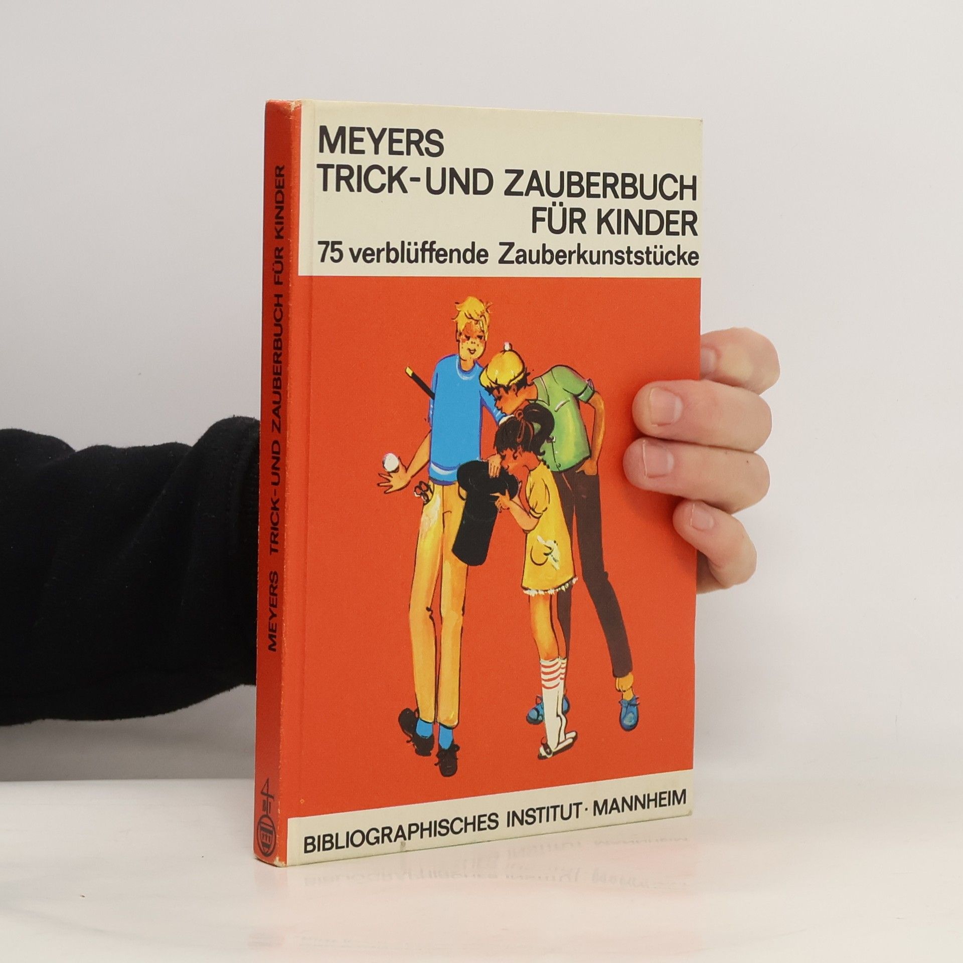 Autores varios Meyers Trick- und Zauberbuch für Kinder