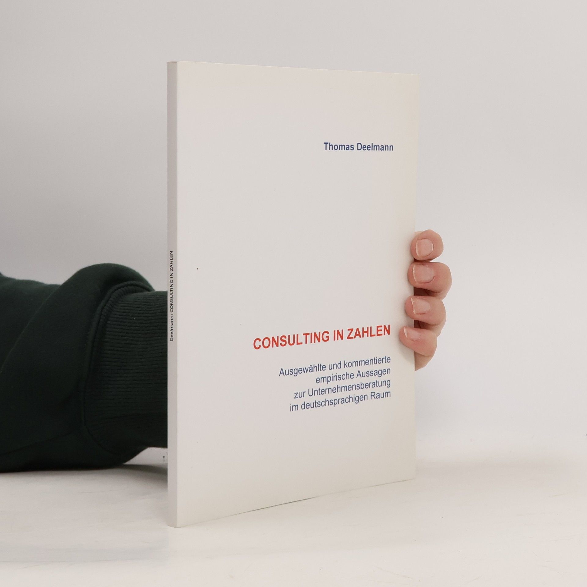 Thomas Deelmann Consulting in Zahlen