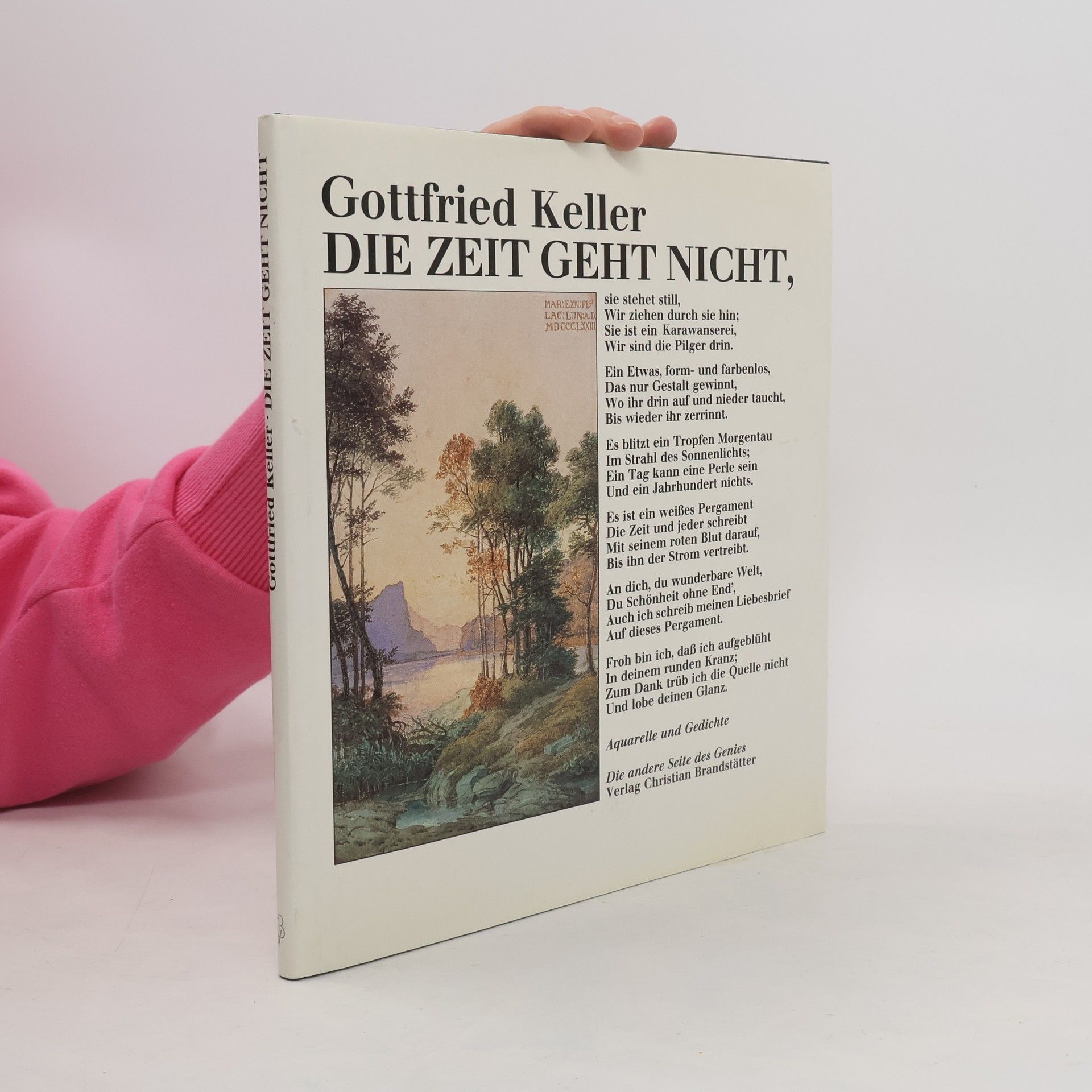 Gottfried Keller Die Zeit geht nicht