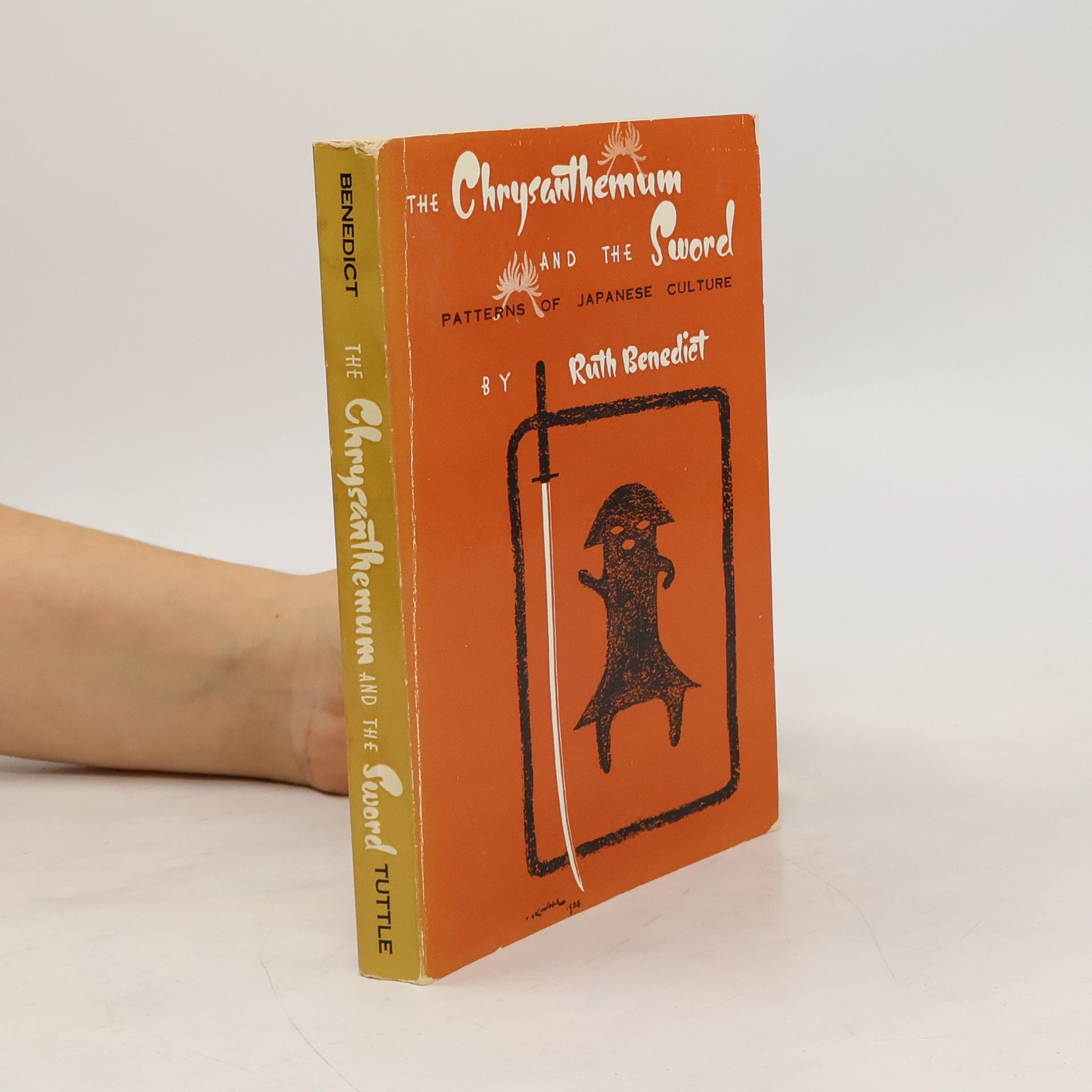 Ruth Benedict The Chrysanthemum and the Sword: Patterns of Japanese Culture