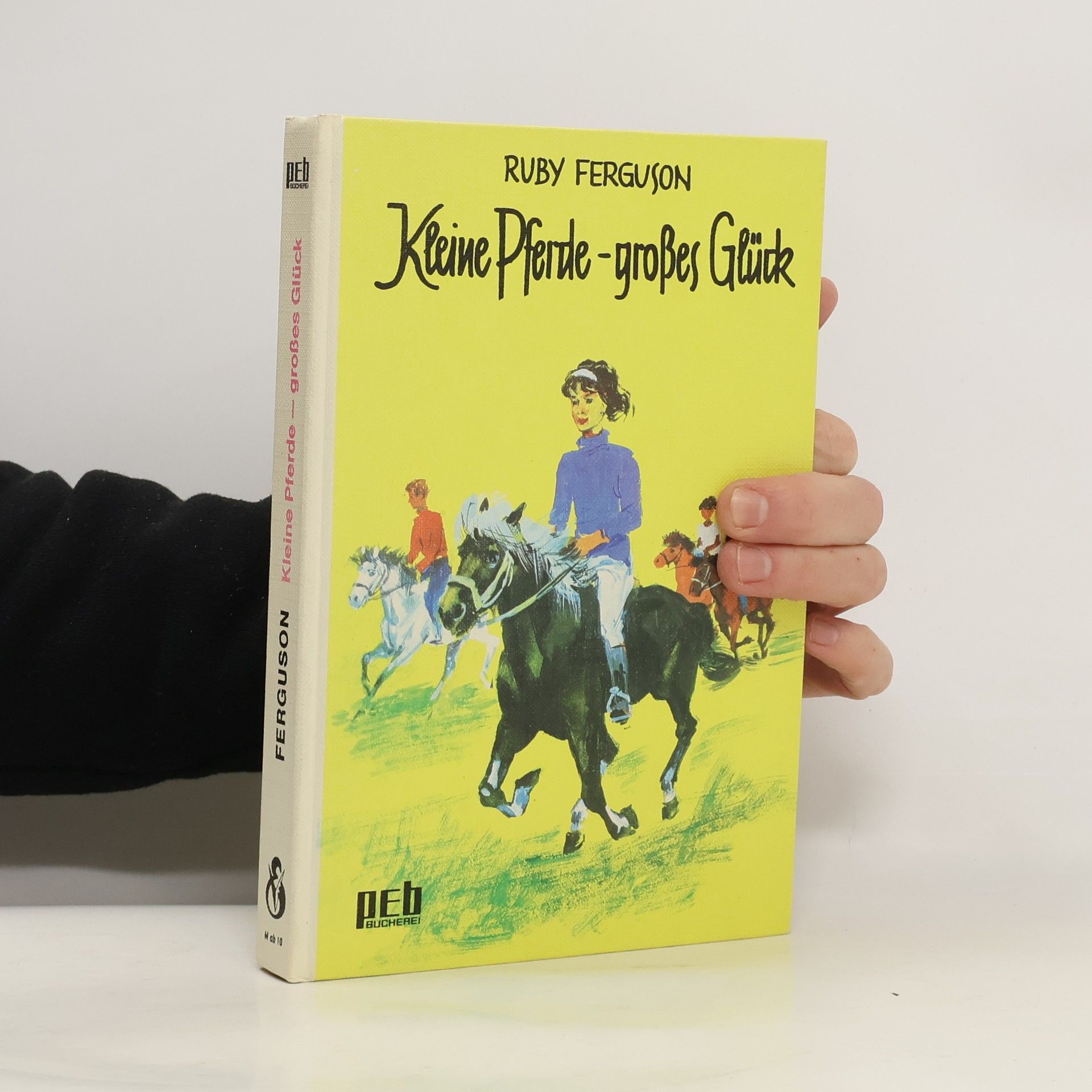 Ruby Ferguson Kleine Pferde großes Glück