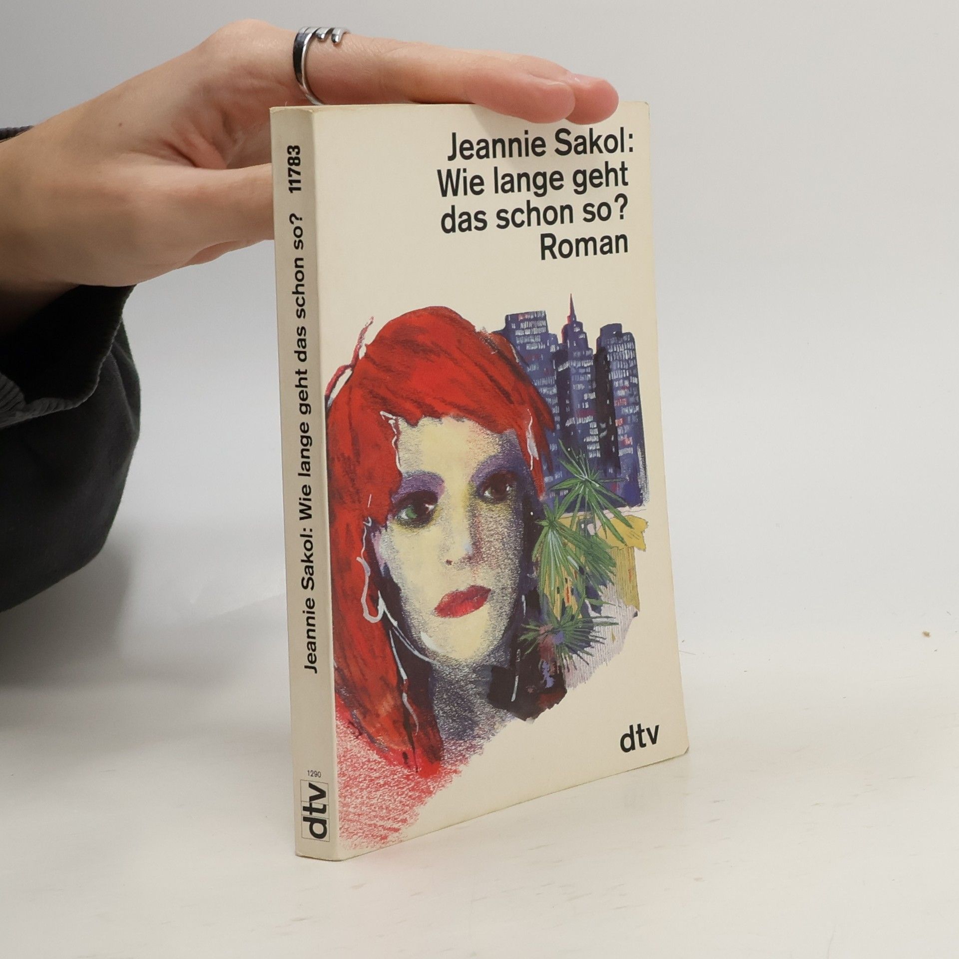 Jeannie Sakol Wie lange geht das schon so?